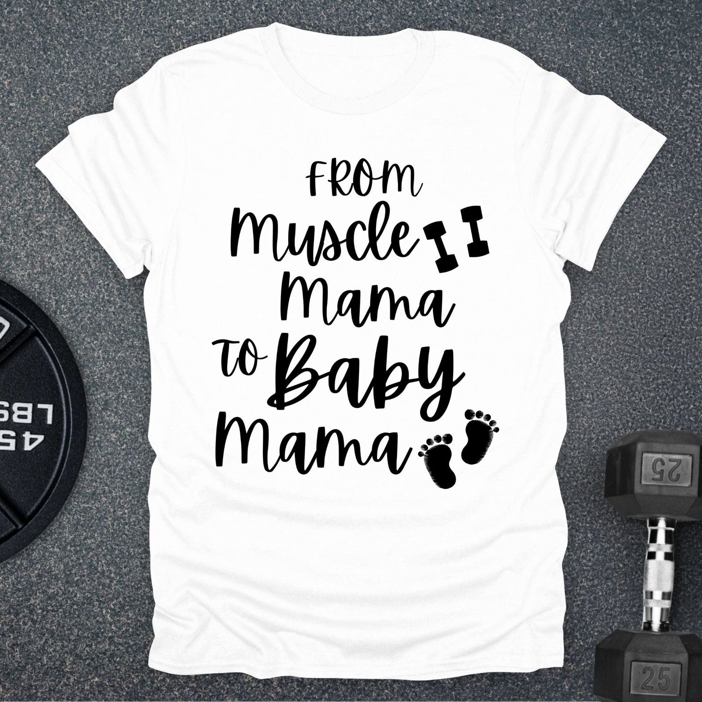 Baby Mama T-Shirt