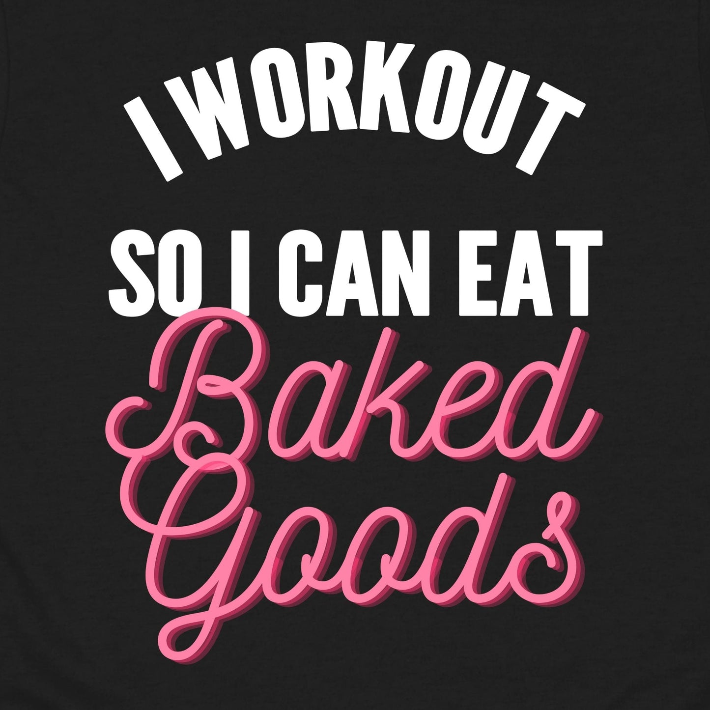 Baked Goods T-Shirt