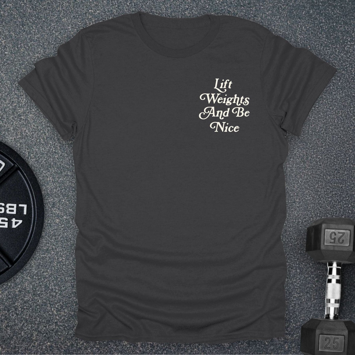 Be Nice T-Shirt