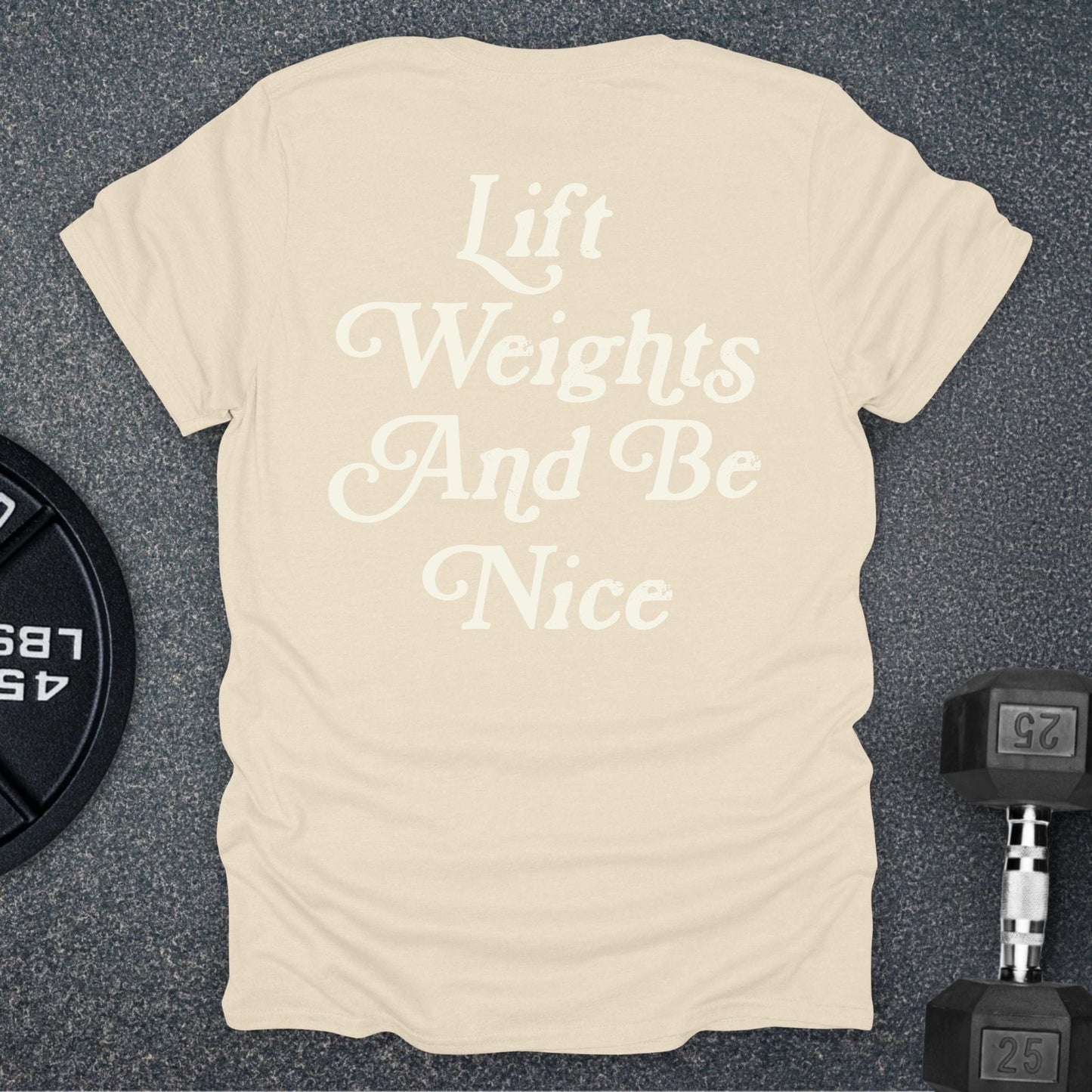 Be Nice T-Shirt
