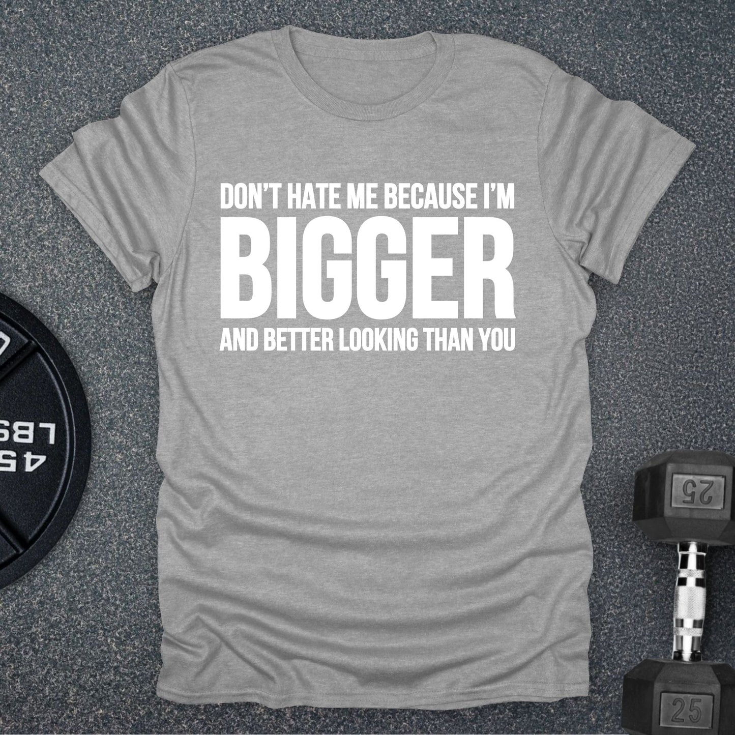 Bigger T-Shirt