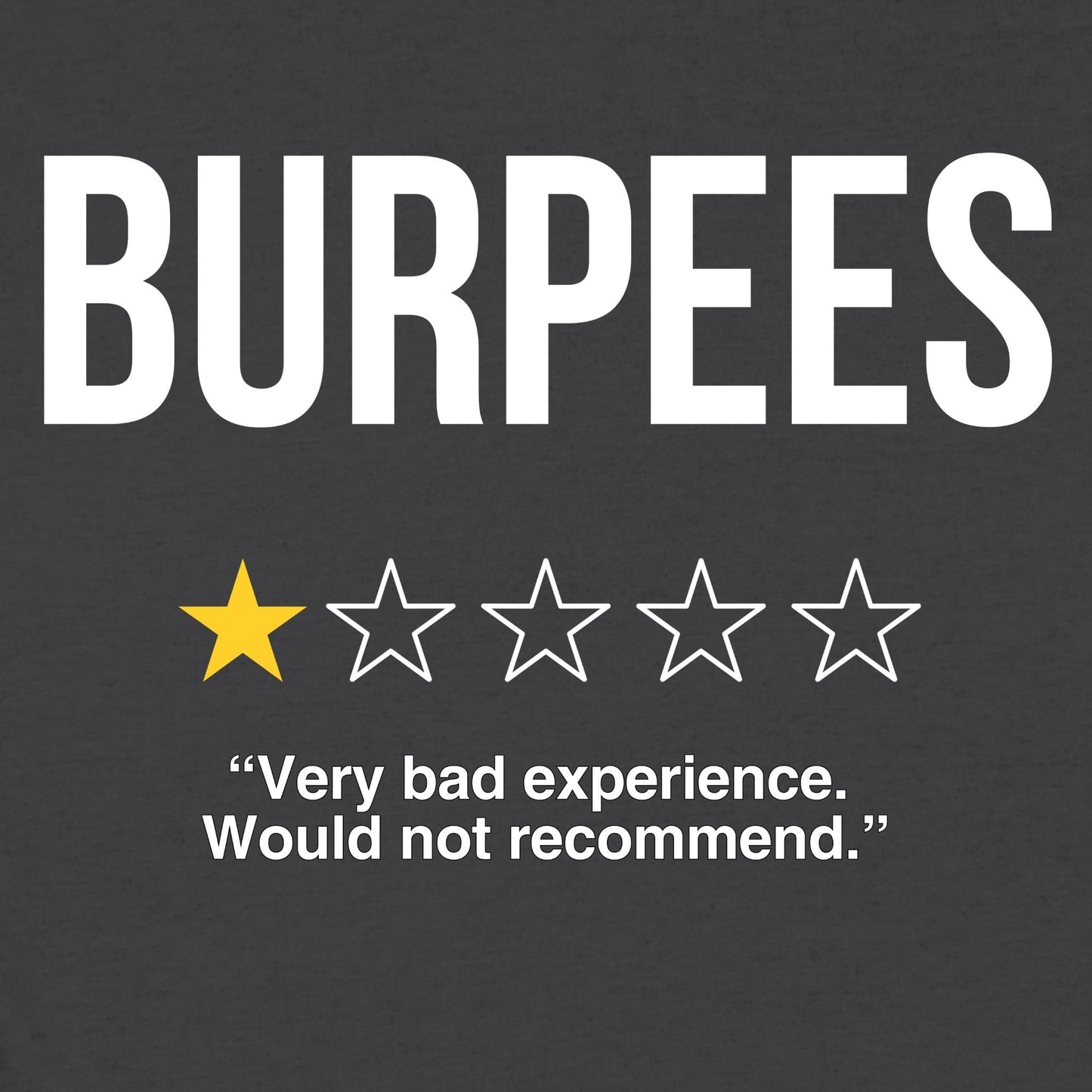 Burpees Review T-Shirt