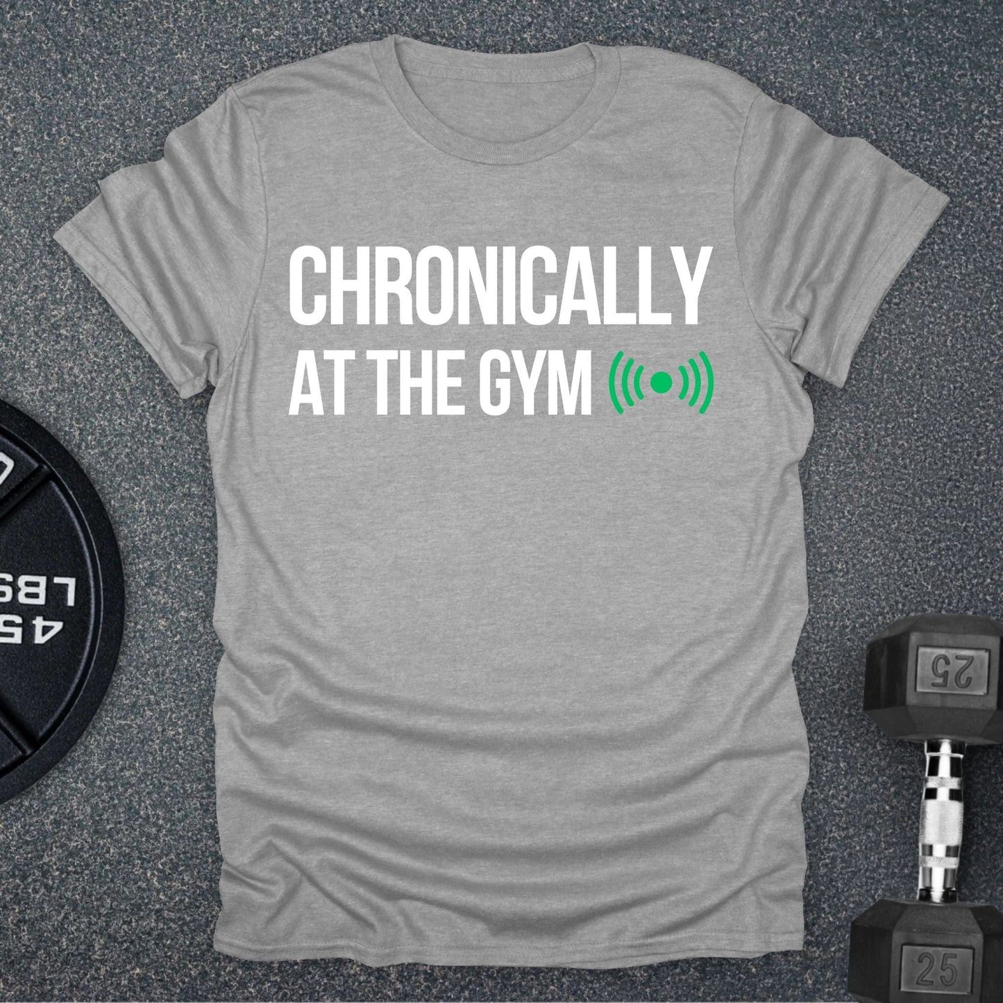 Chronically T-Shirt