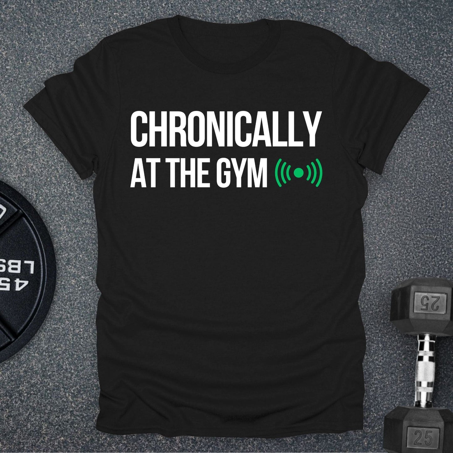 Chronically T-Shirt