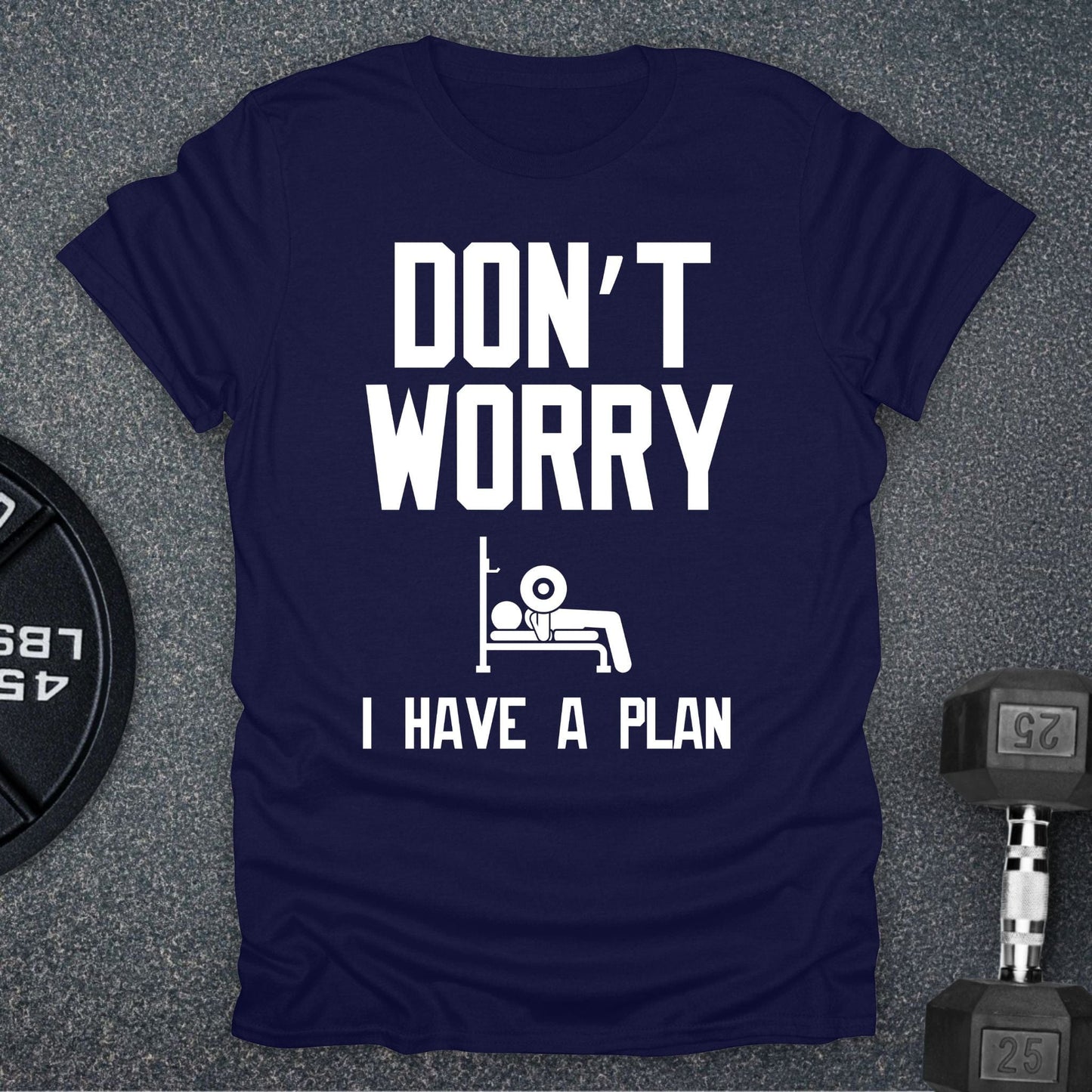 Don't Worry T-Shirt
