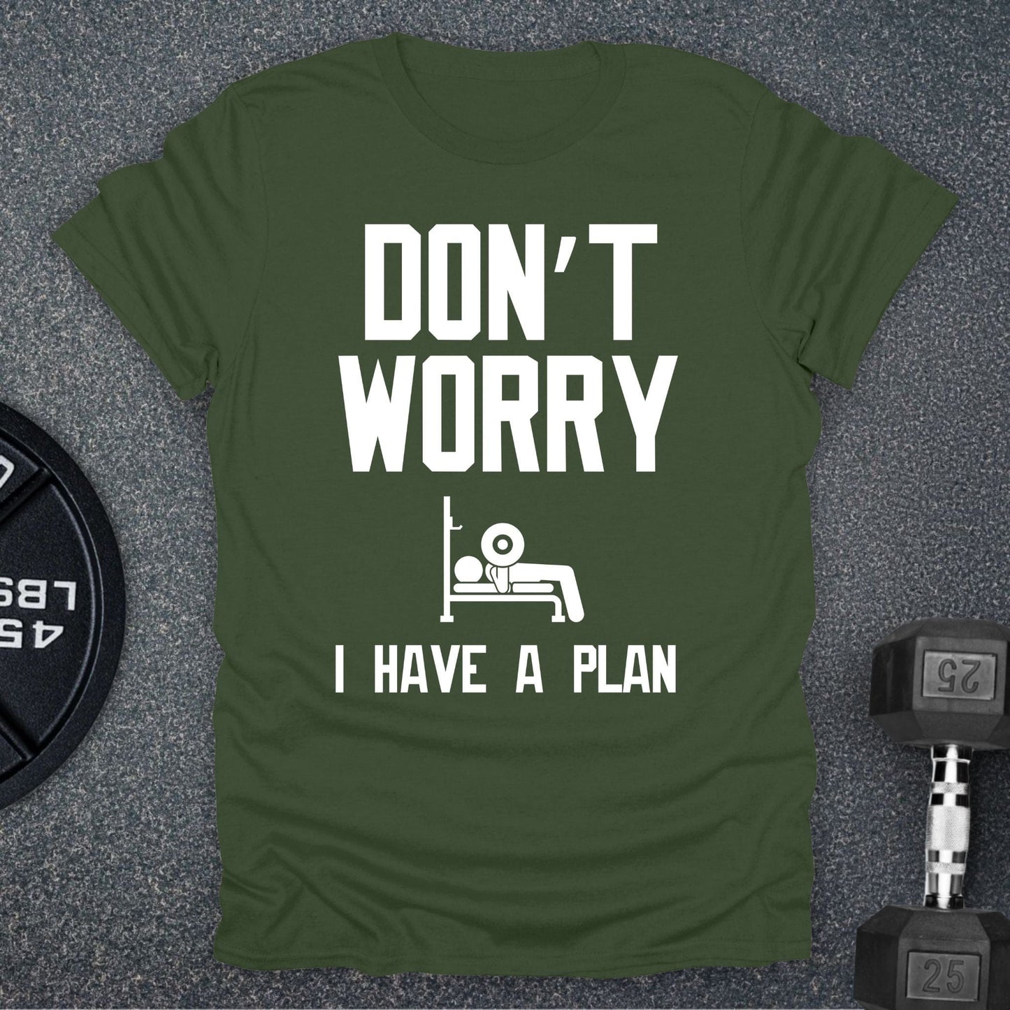 Don't Worry T-Shirt