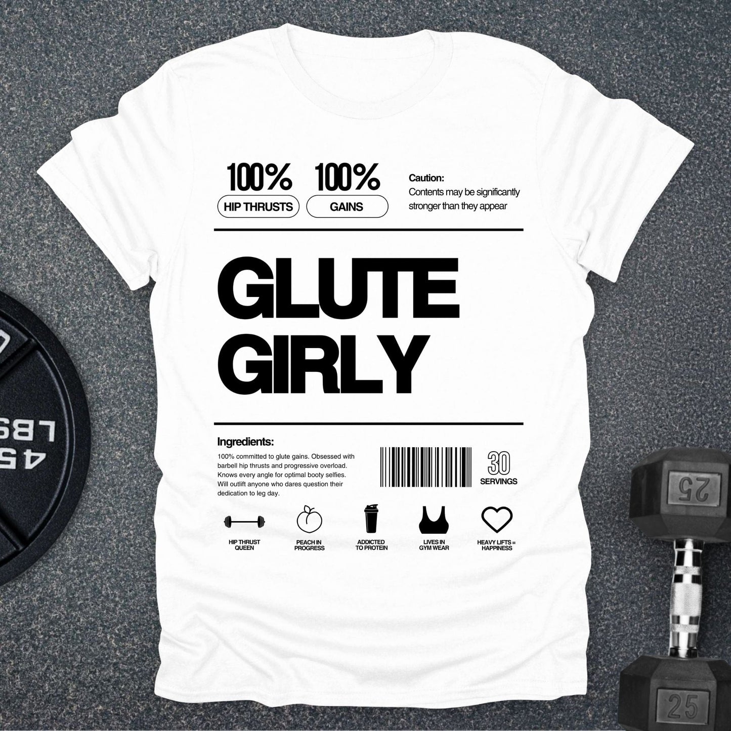 Glute Girly T-Shirt