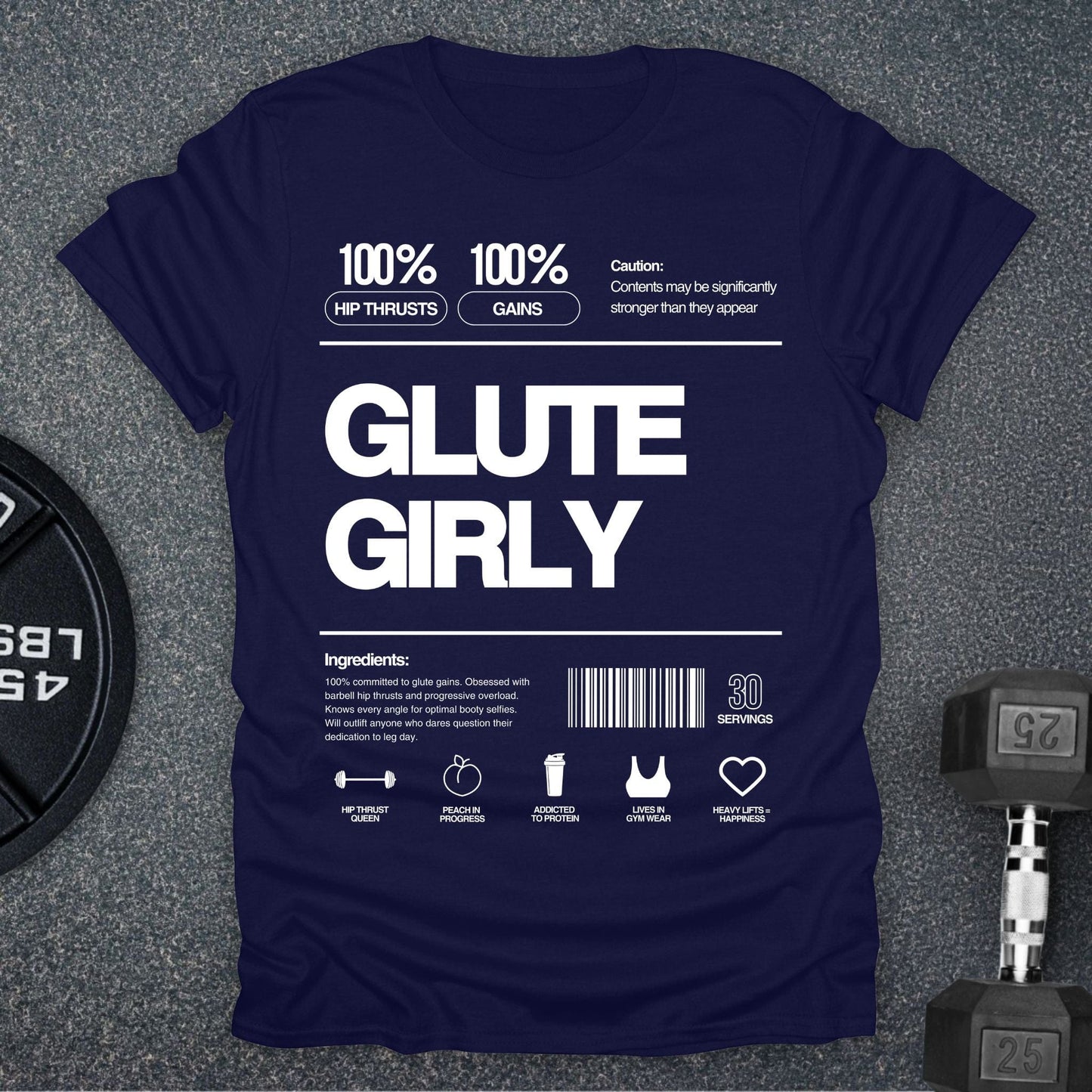 Glute Girly T-Shirt