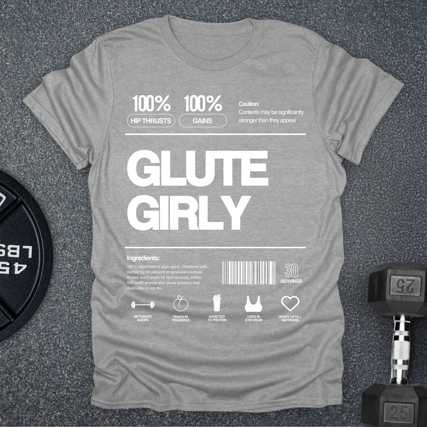 Glute Girly T-Shirt