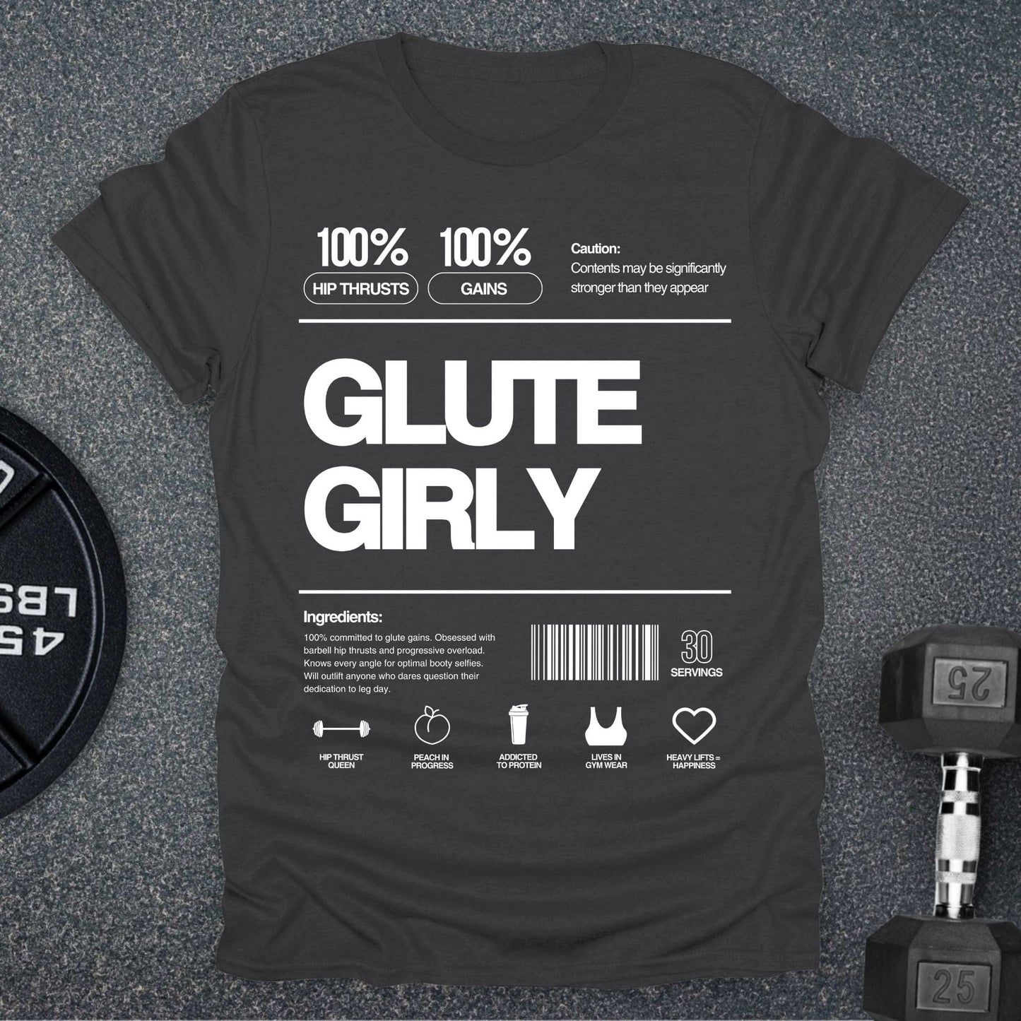 Glute Girly T-Shirt