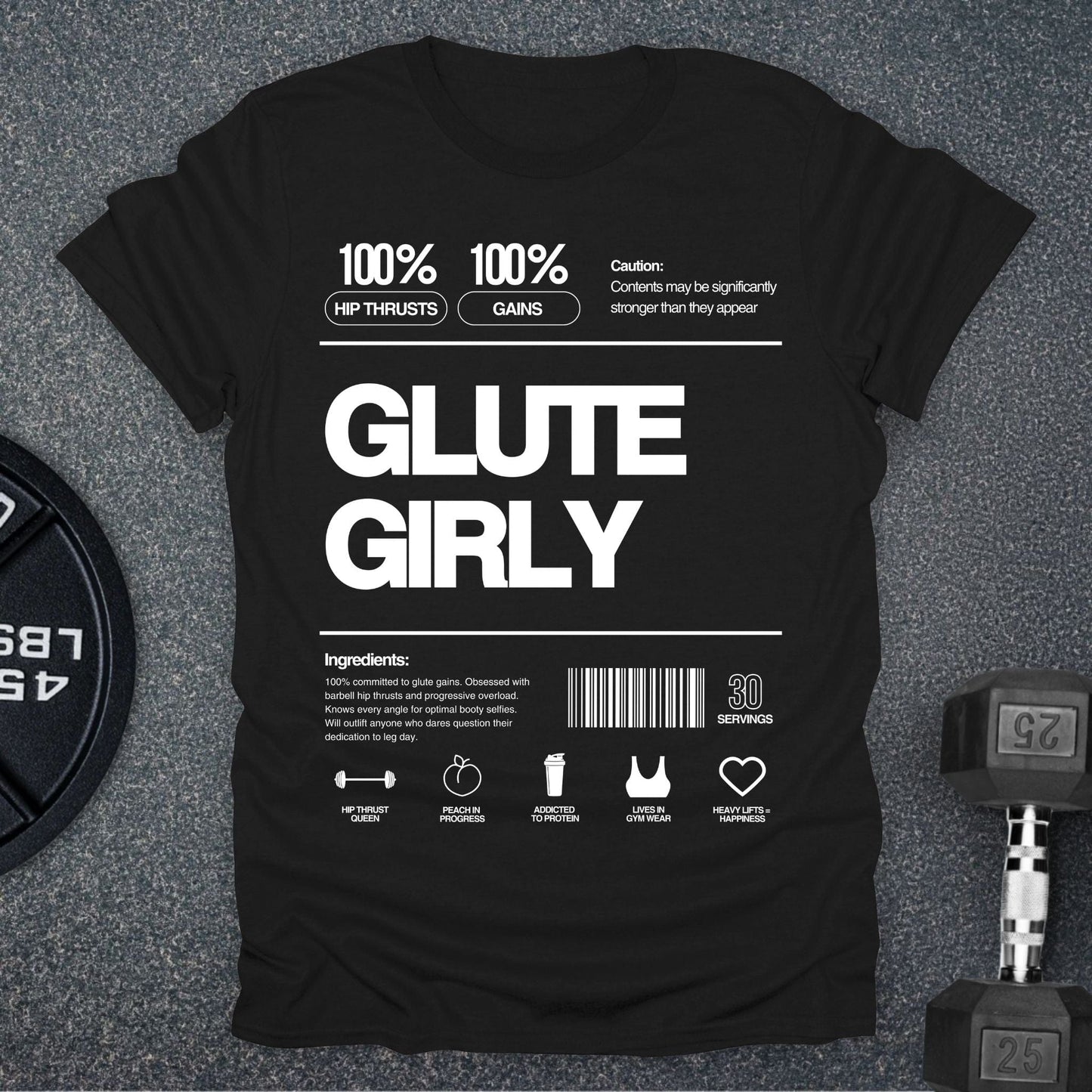 Glute Girly T-Shirt