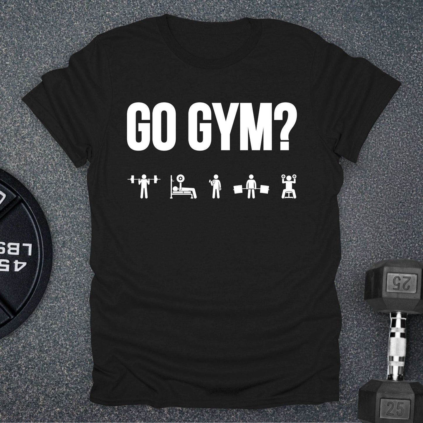 Go Gym T-Shirt