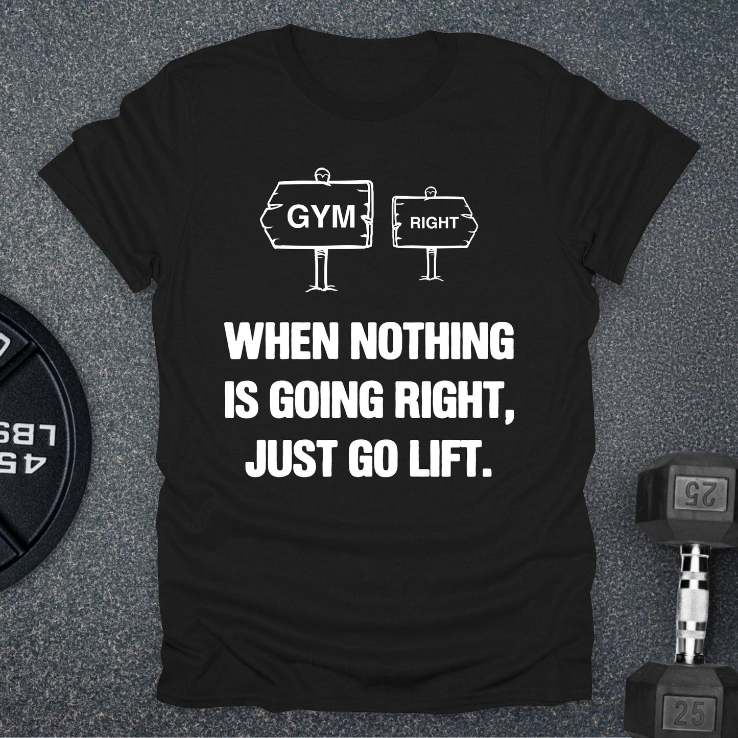 Go Lift T-Shirt
