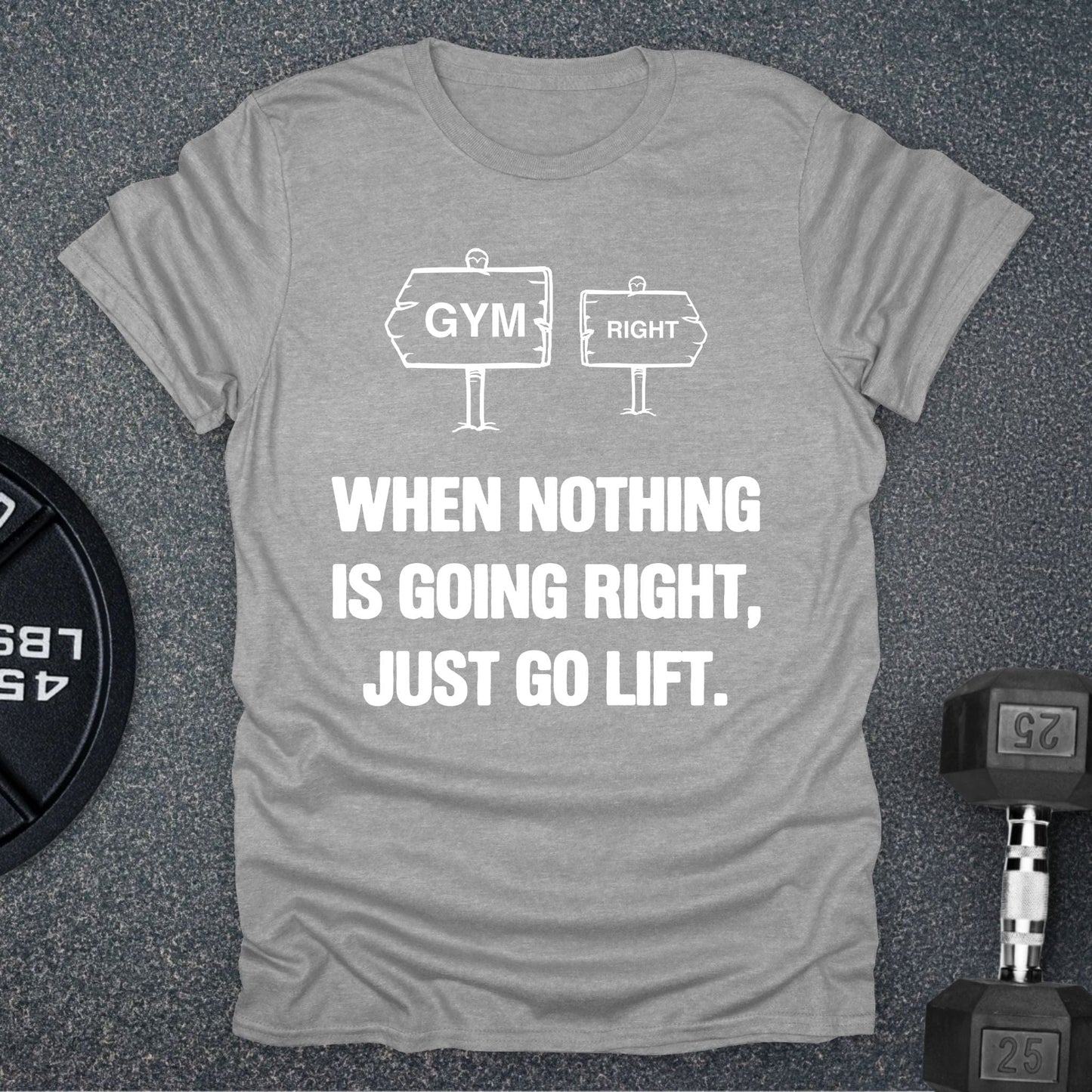 Go Lift T-Shirt