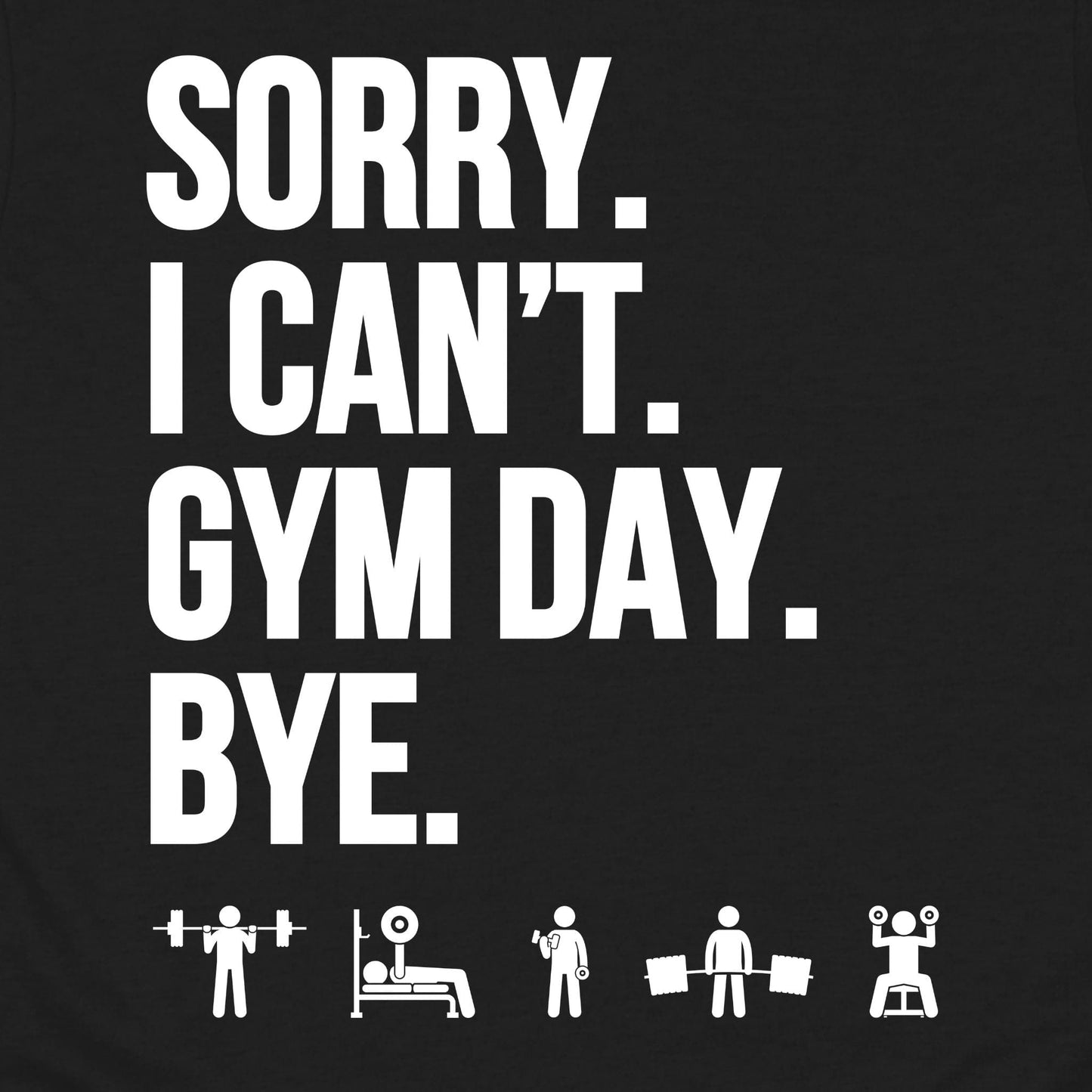 Gym Day T-Shirt
