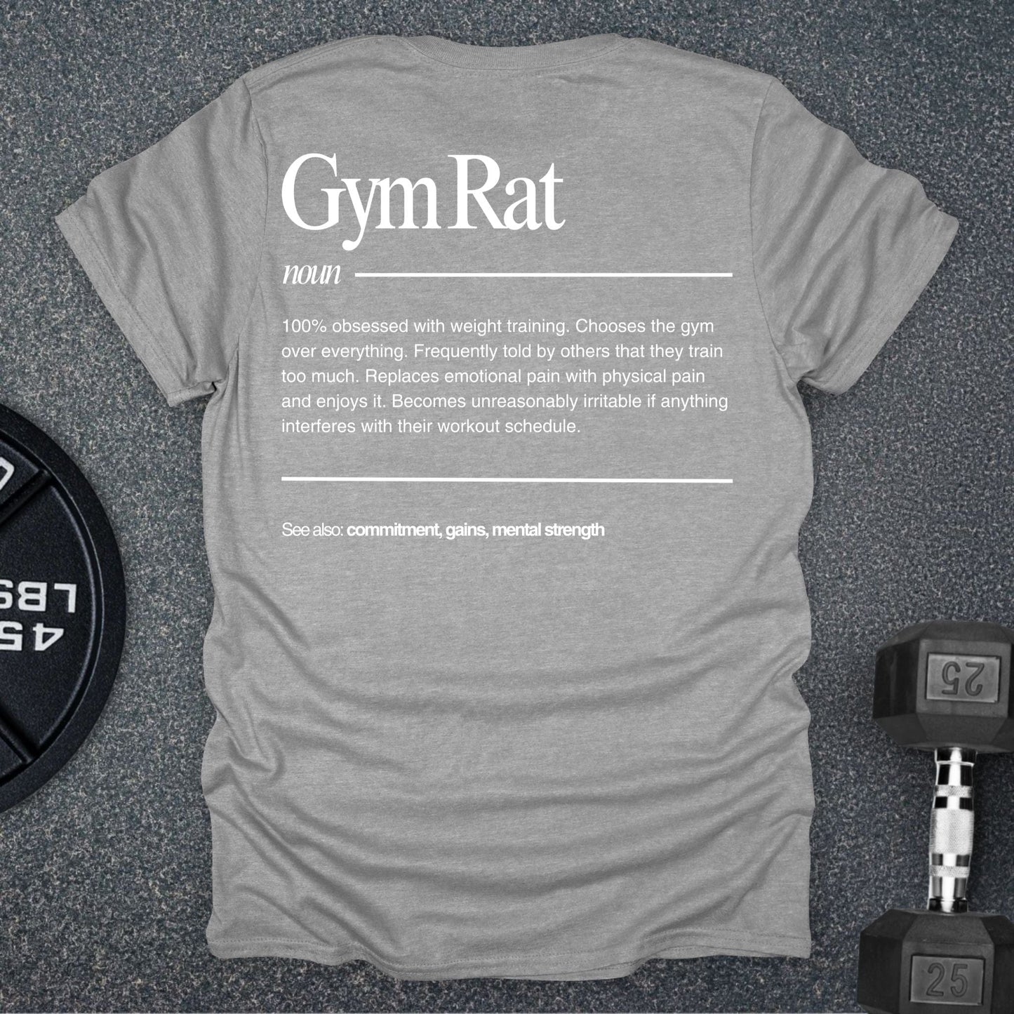 Gym Rat Defintion T-Shirt