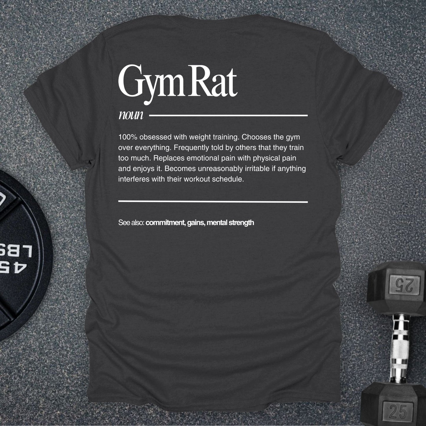 Gym Rat Defintion T-Shirt