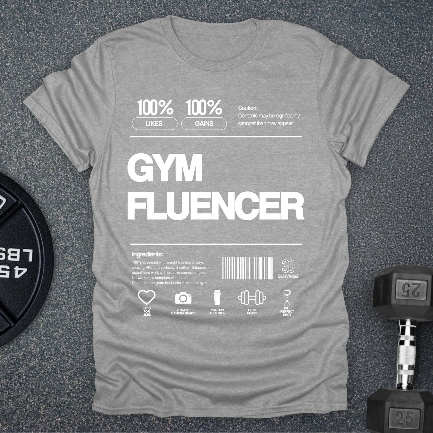 Gymfluencer T-Shirt