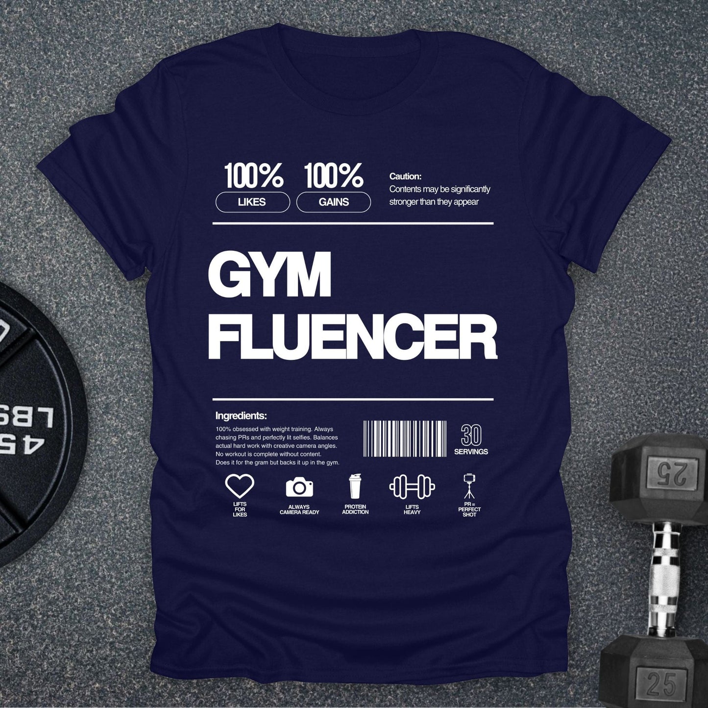 Gymfluencer T-Shirt