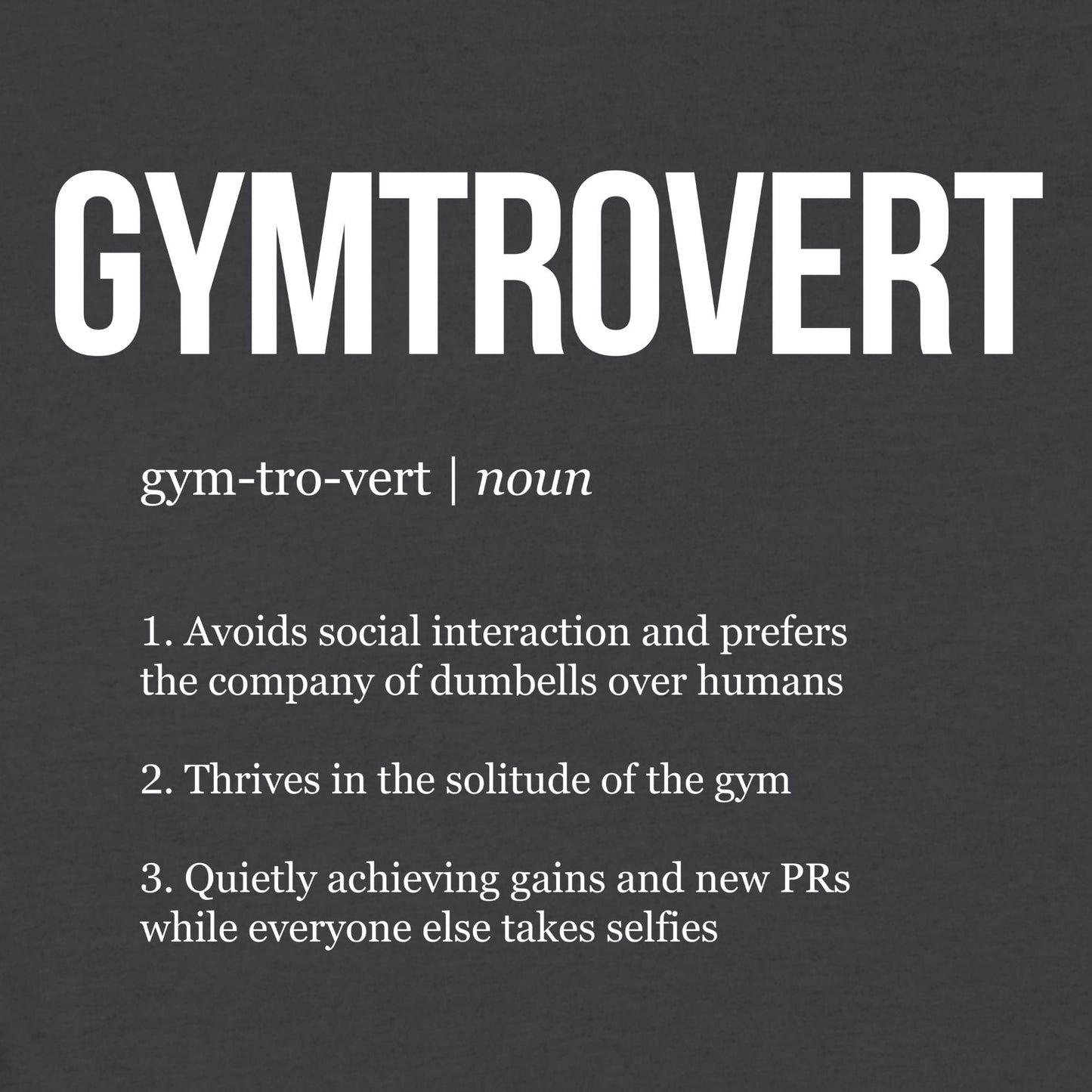 Gymtrovert T-Shirt