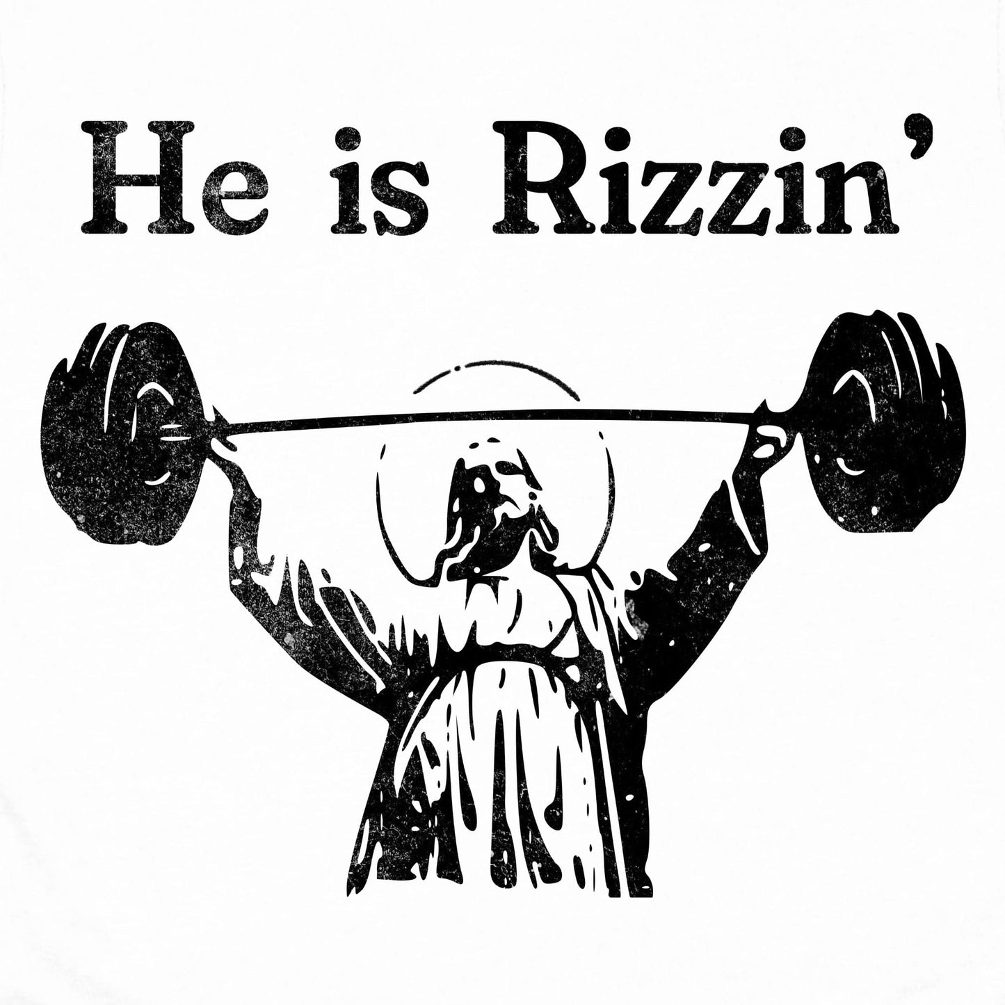 He Is Rizzin T-Shirt