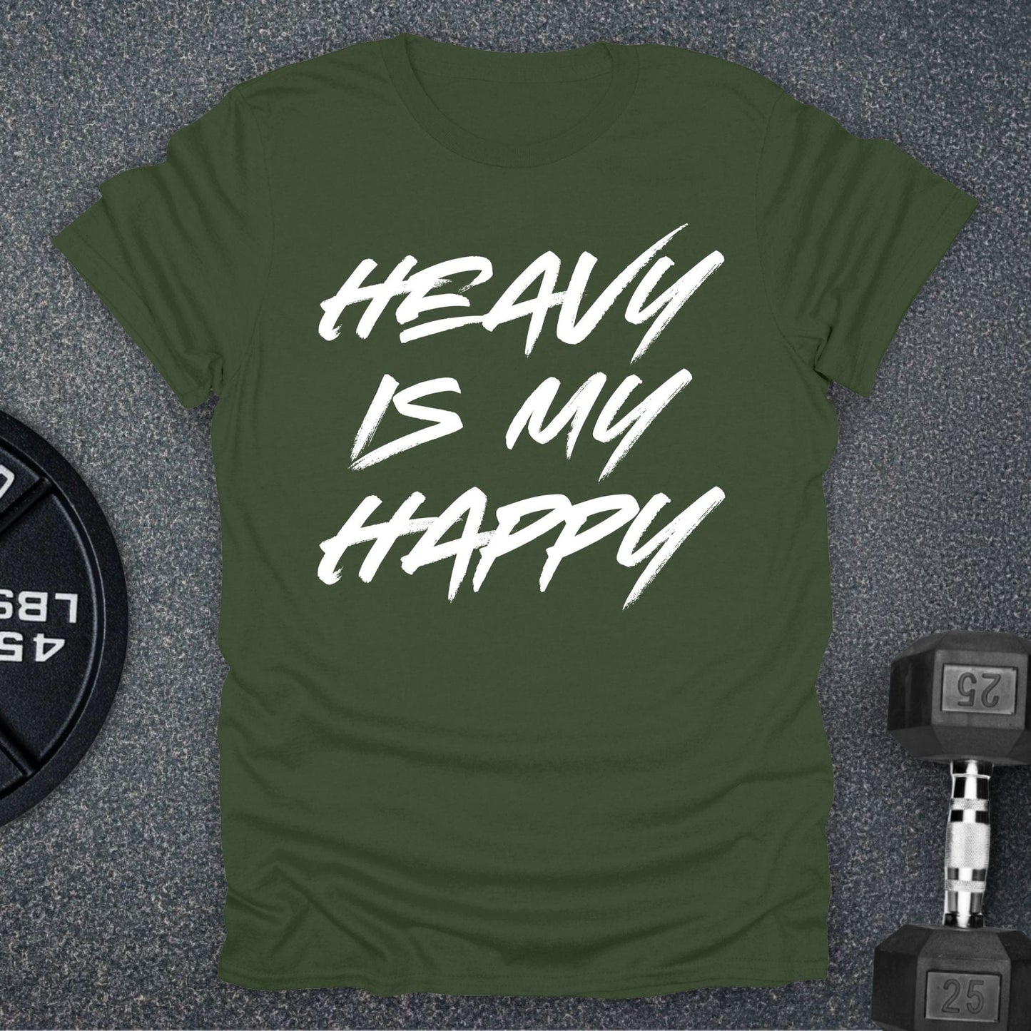 Heavy Is My Happy T-Shirt