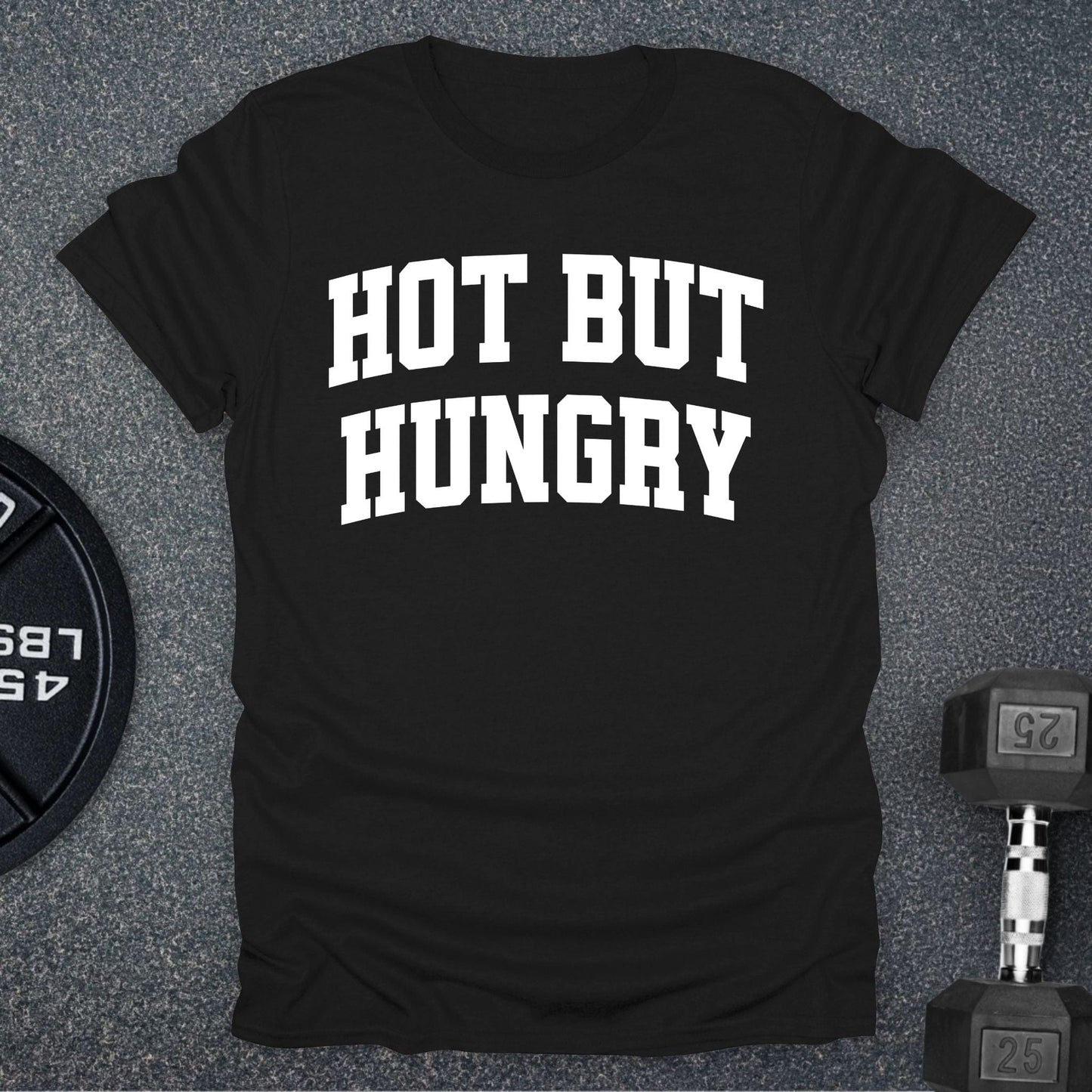 Hungry T-Shirt