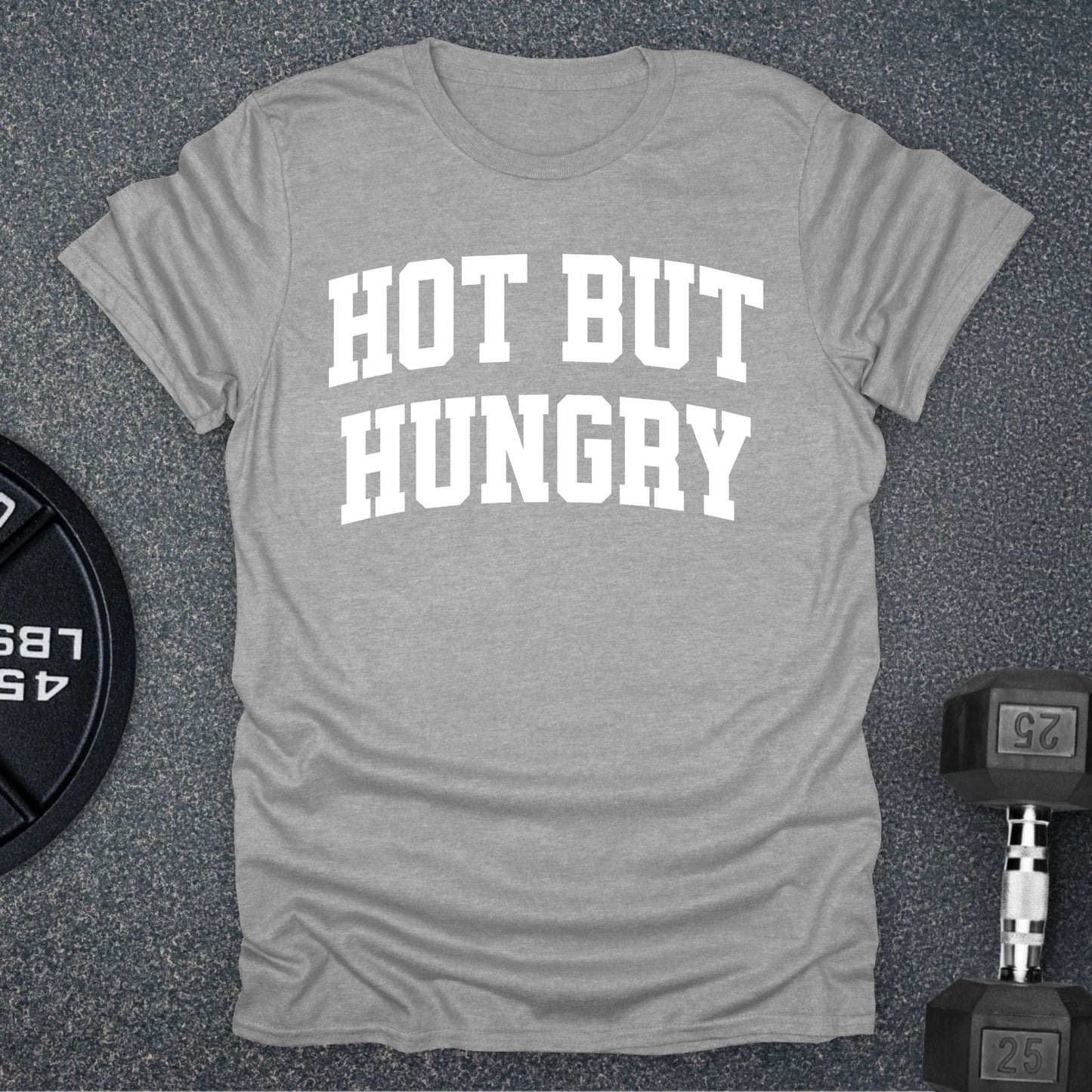 Hungry T-Shirt