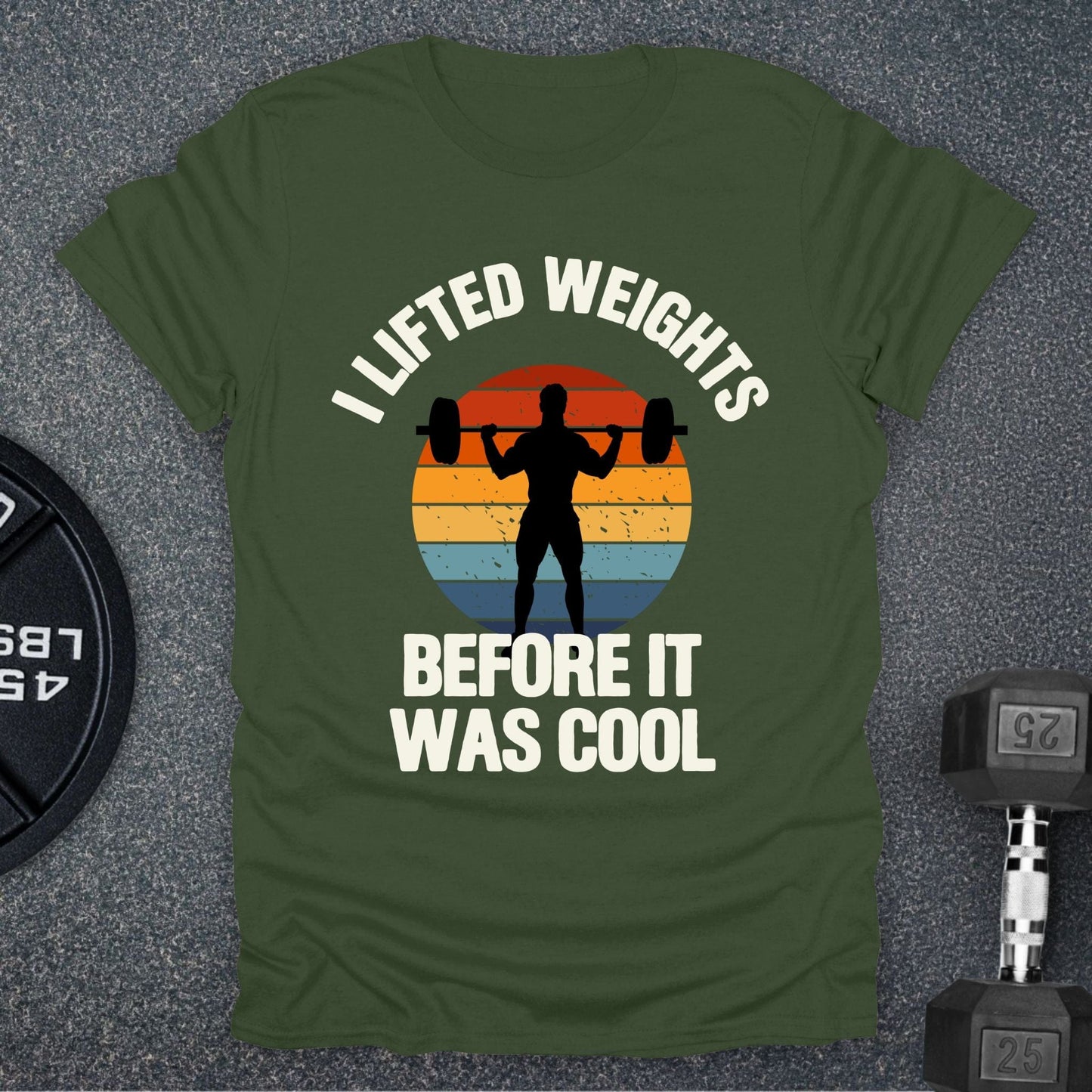 I LIfted First T-Shirt