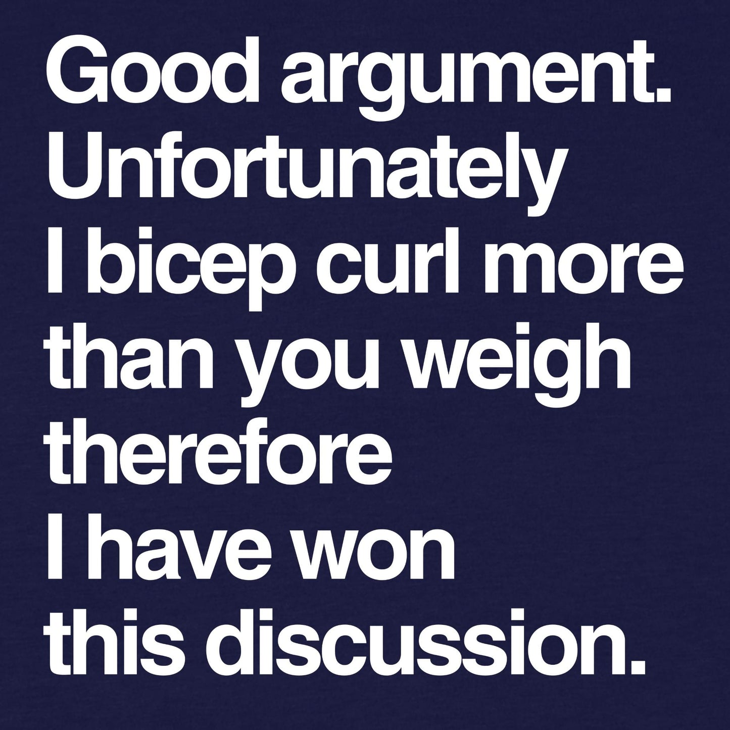 I Win T-Shirt