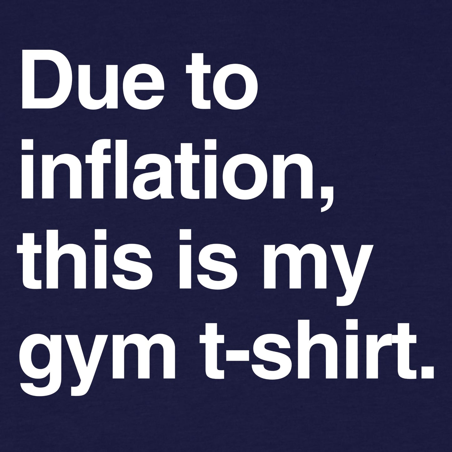 Inflation T-Shirt