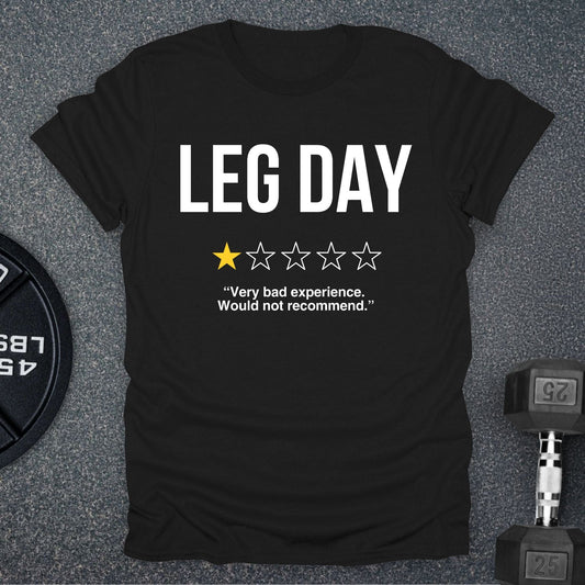 Leg Day Review T-Shirt