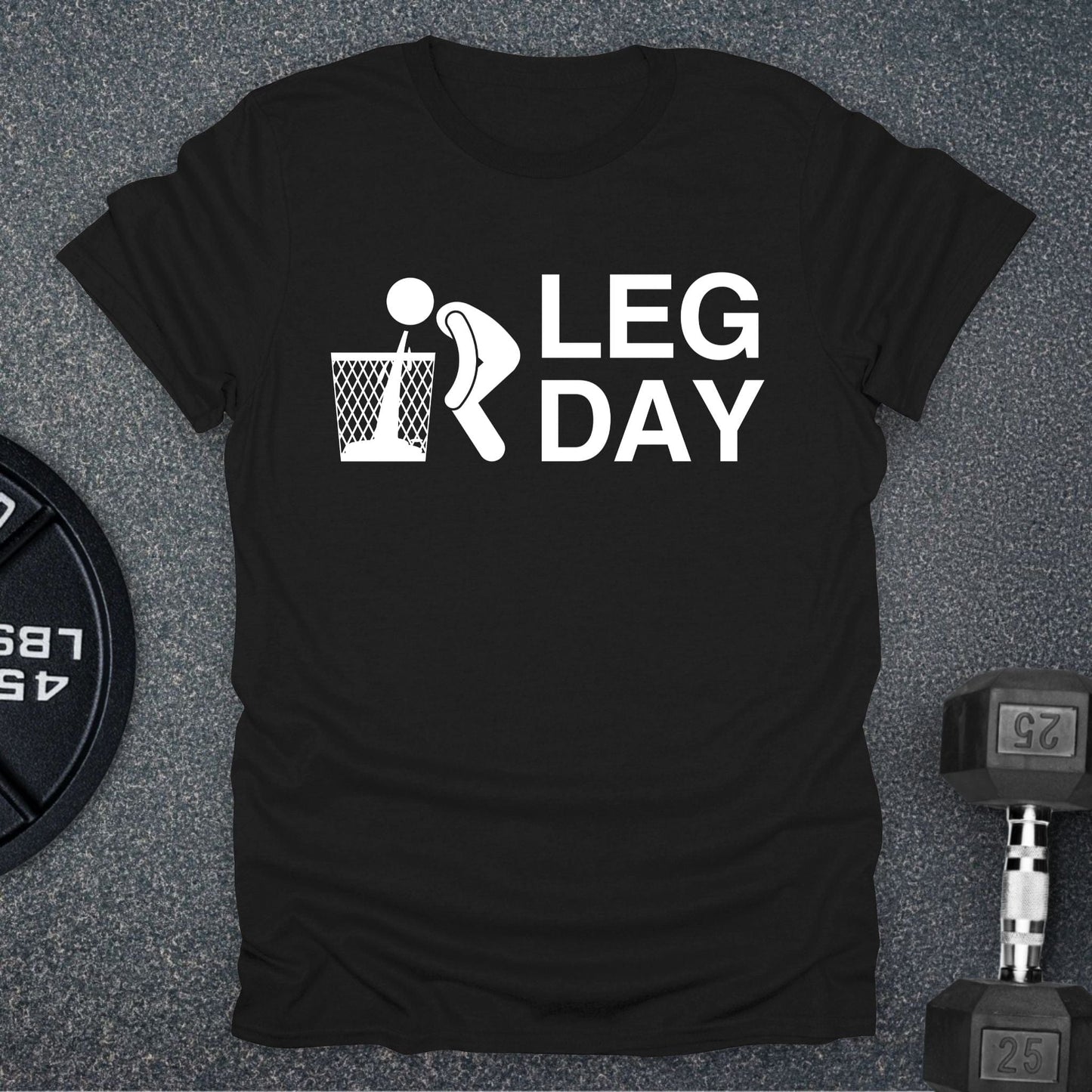 Leg Day T-Shirt