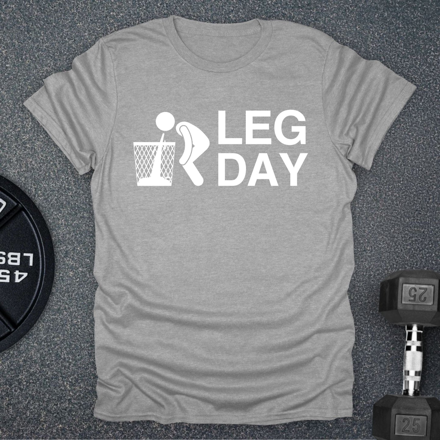 Leg Day T-Shirt