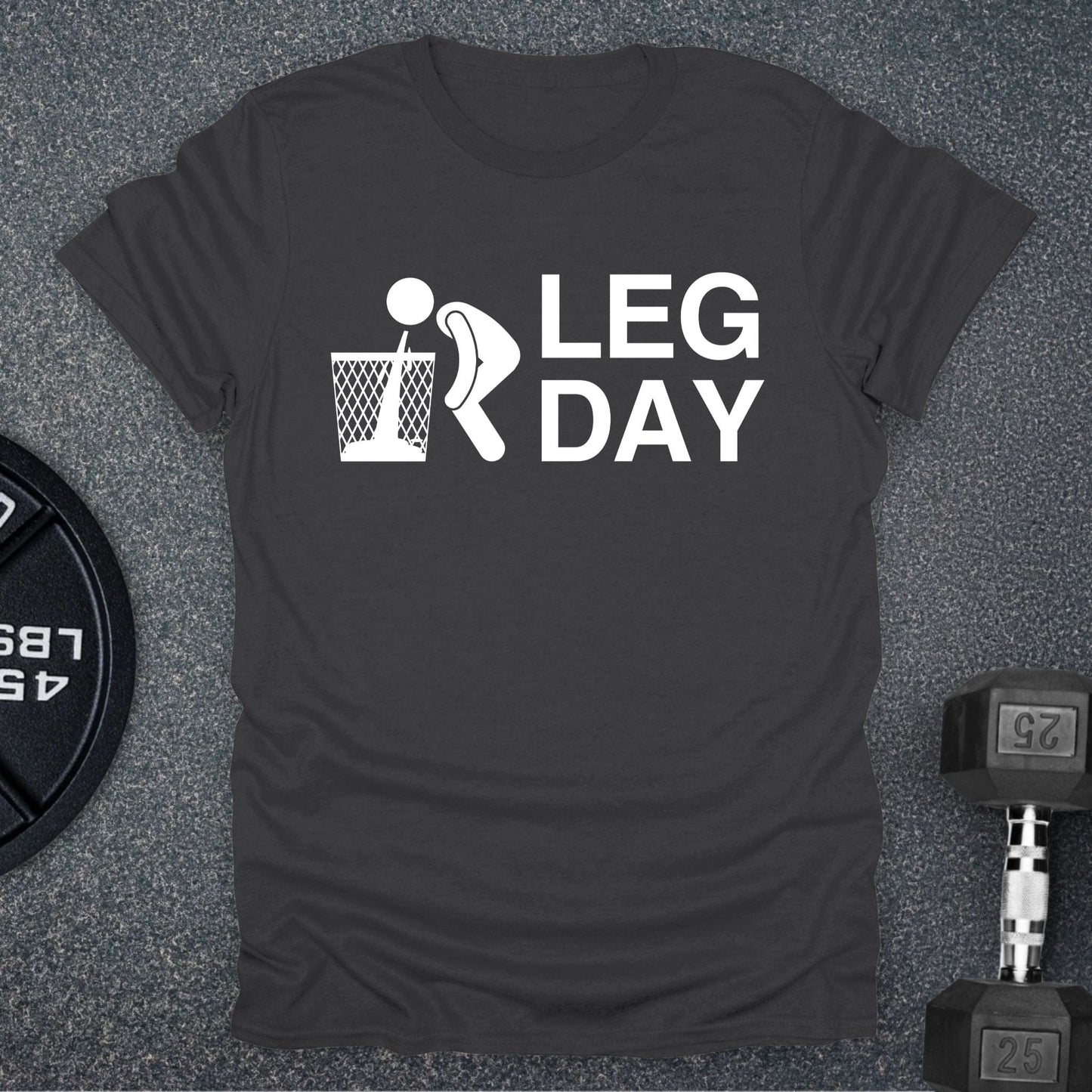 Leg Day T-Shirt