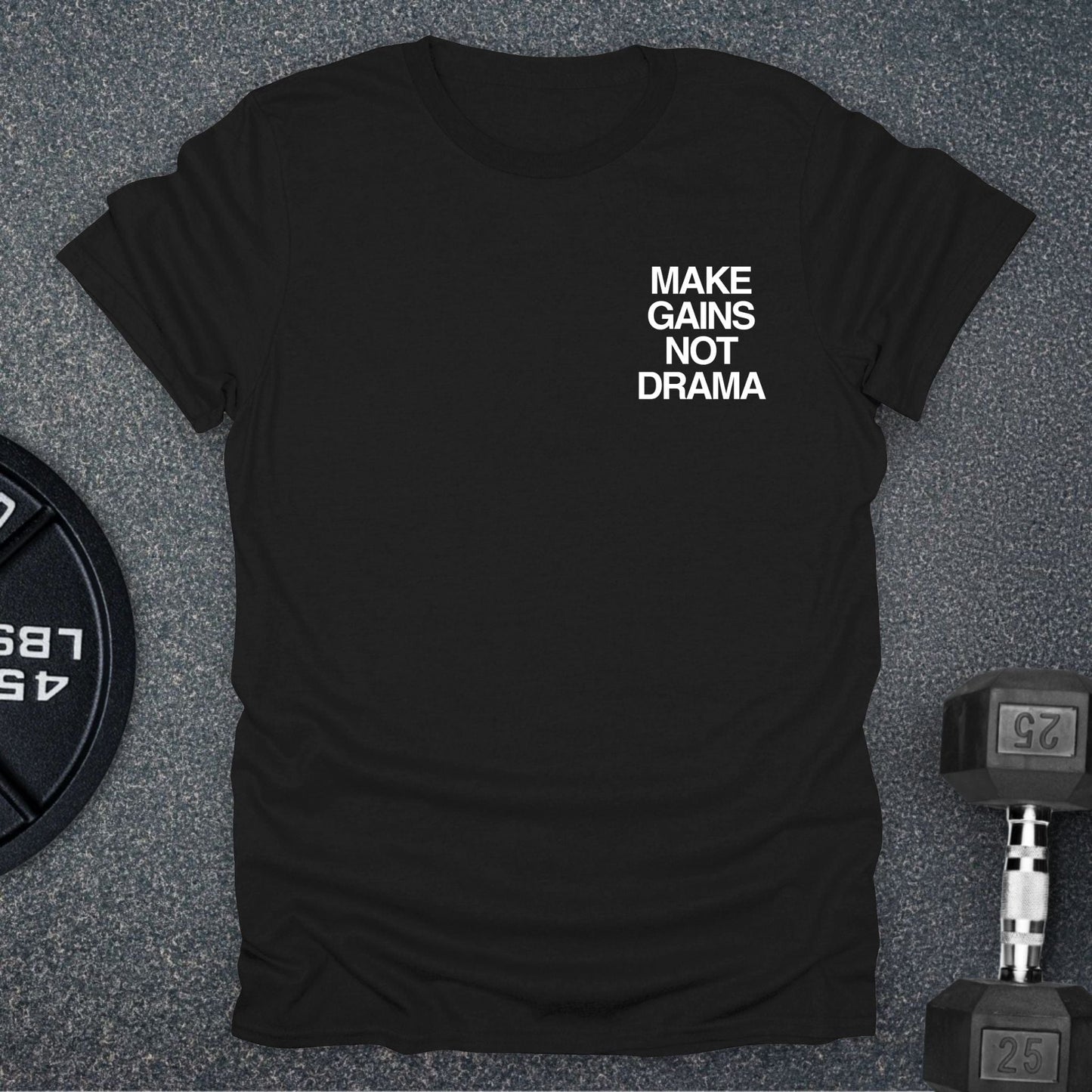 Make Gains T-Shirt