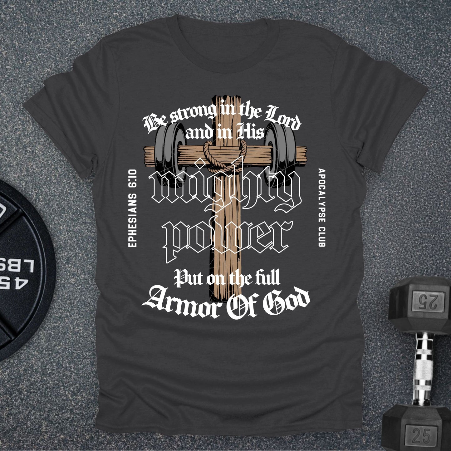 His Mighty Power T-Shirt