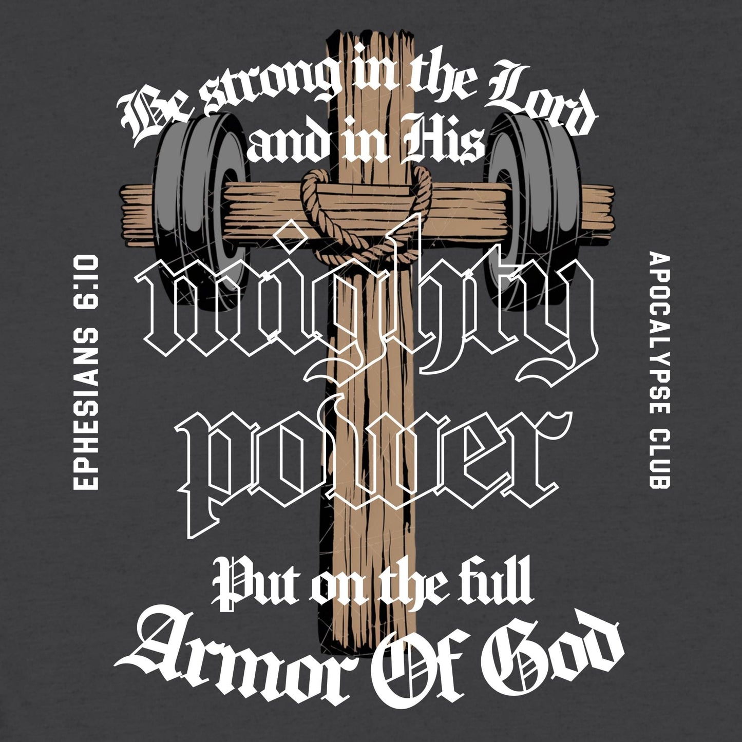 His Mighty Power T-Shirt