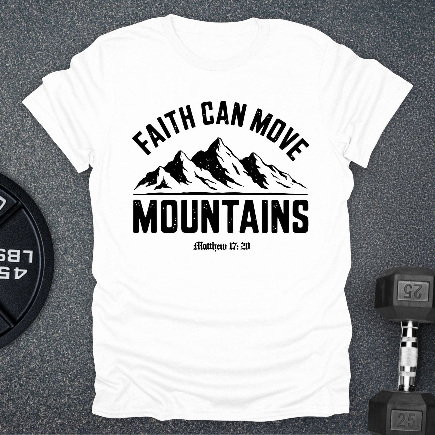 Move Mountains T-Shirt