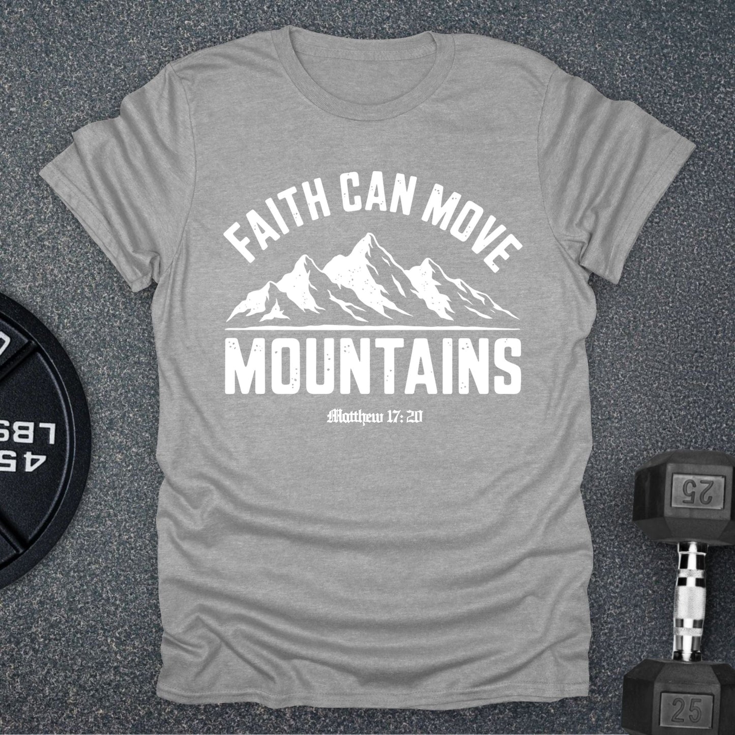 Move Mountains T-Shirt