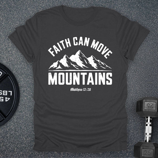 Move Mountains T-Shirt