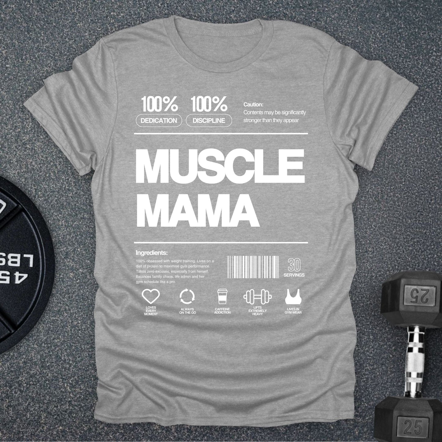 Muscle Mama T-Shirt