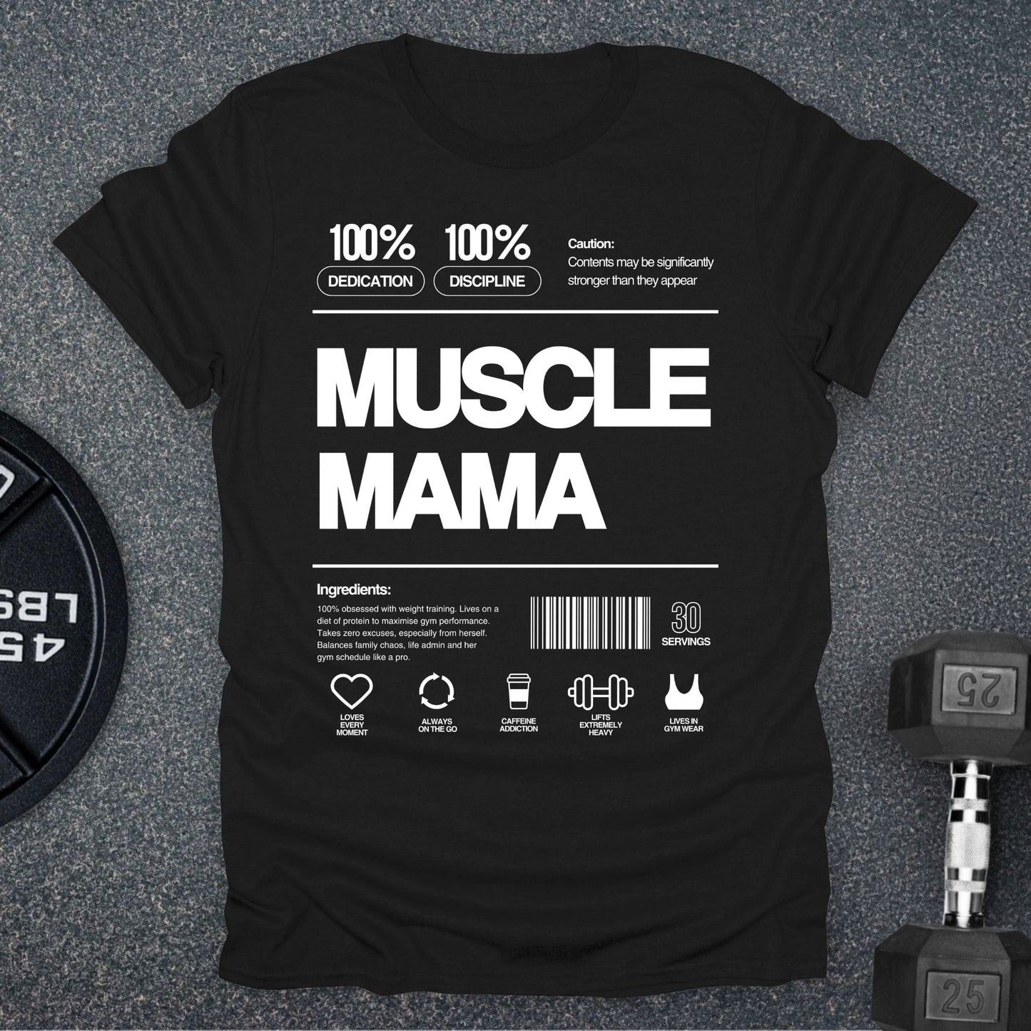 Muscle Mama T-Shirt