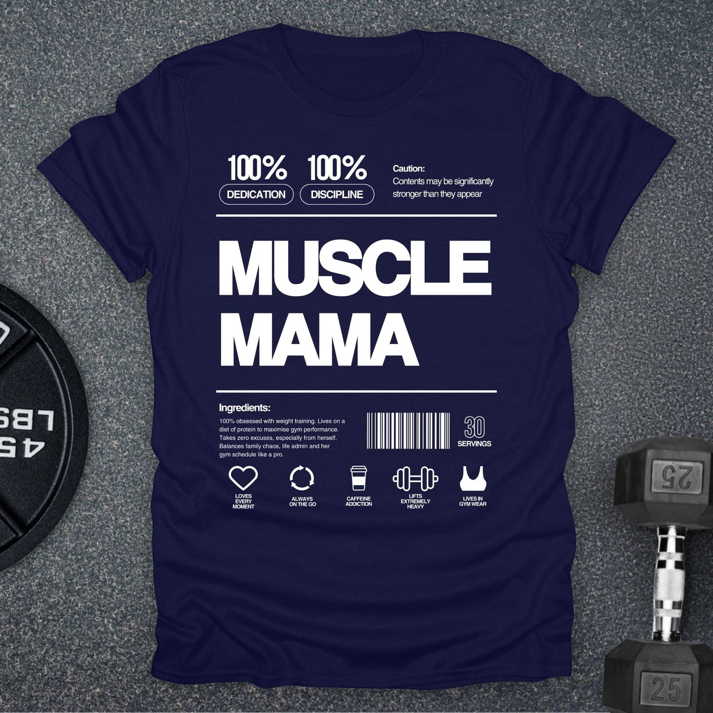 Muscle Mama T-Shirt