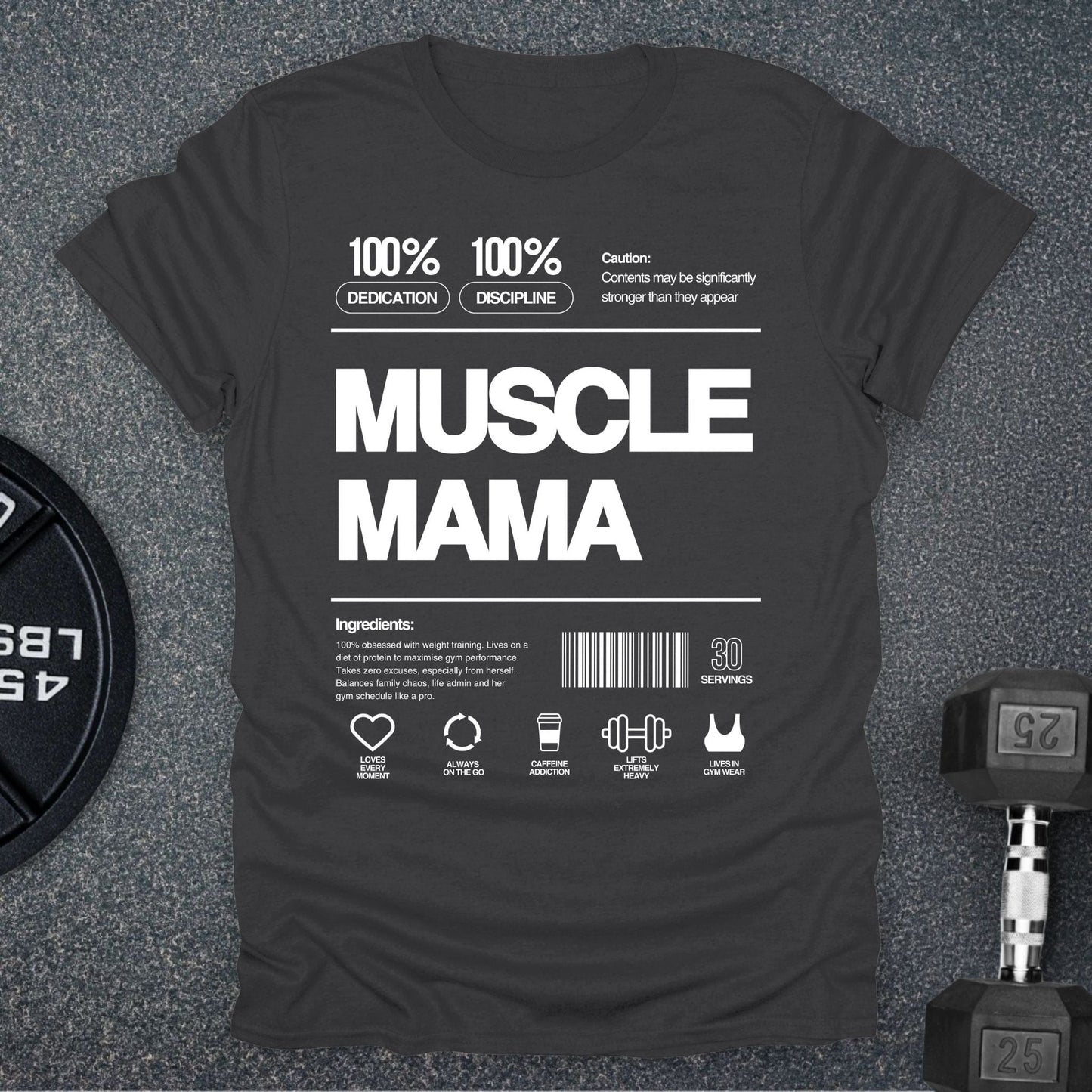 Muscle Mama T-Shirt