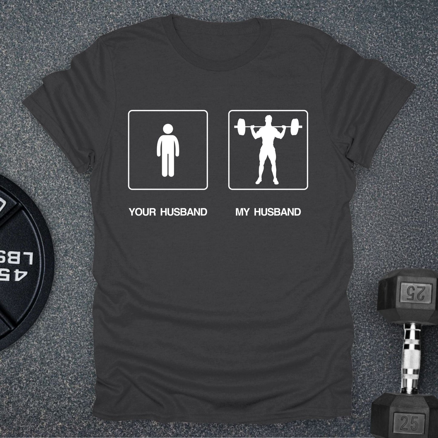 My Husband T-Shirt