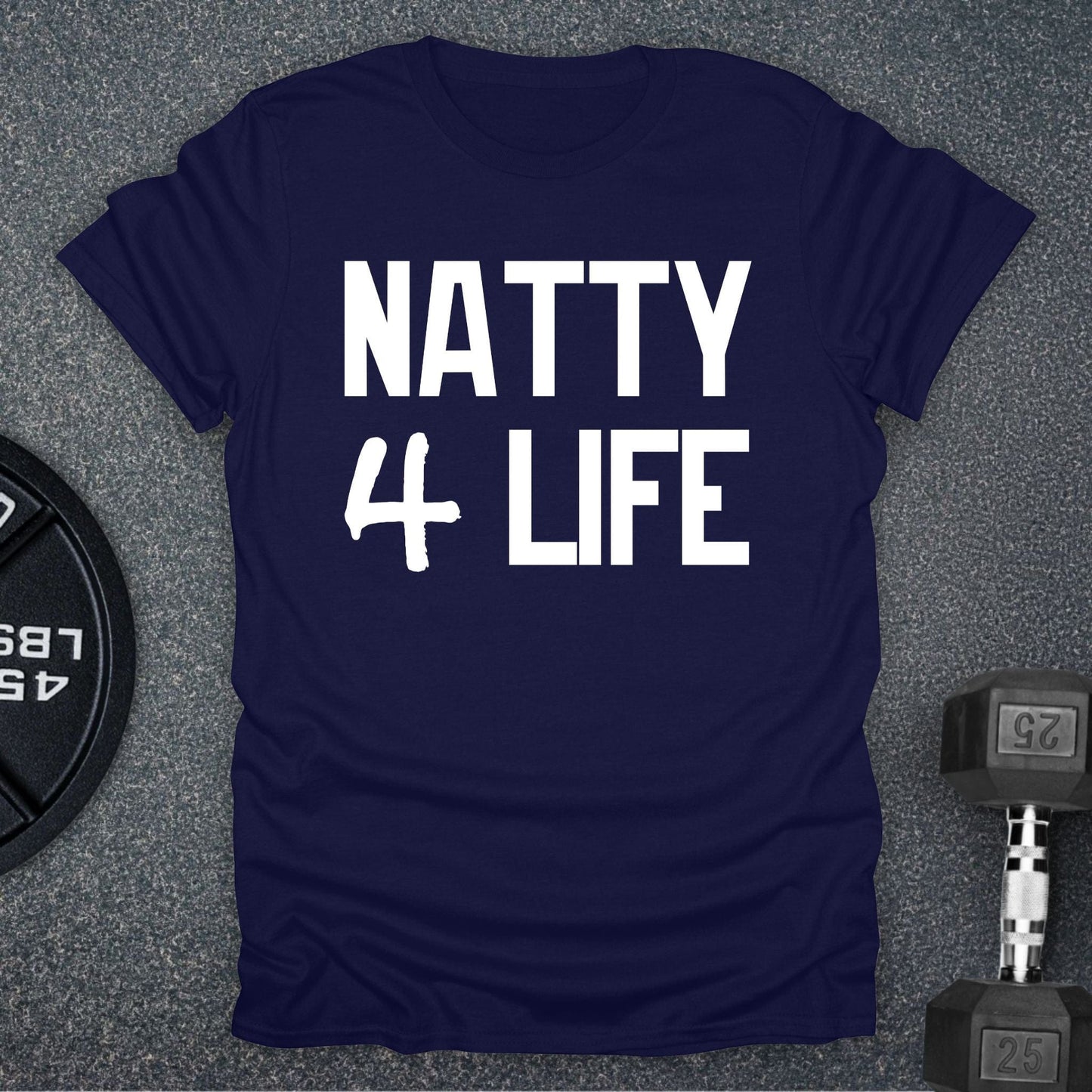 Natty 4 Life T-Shirt