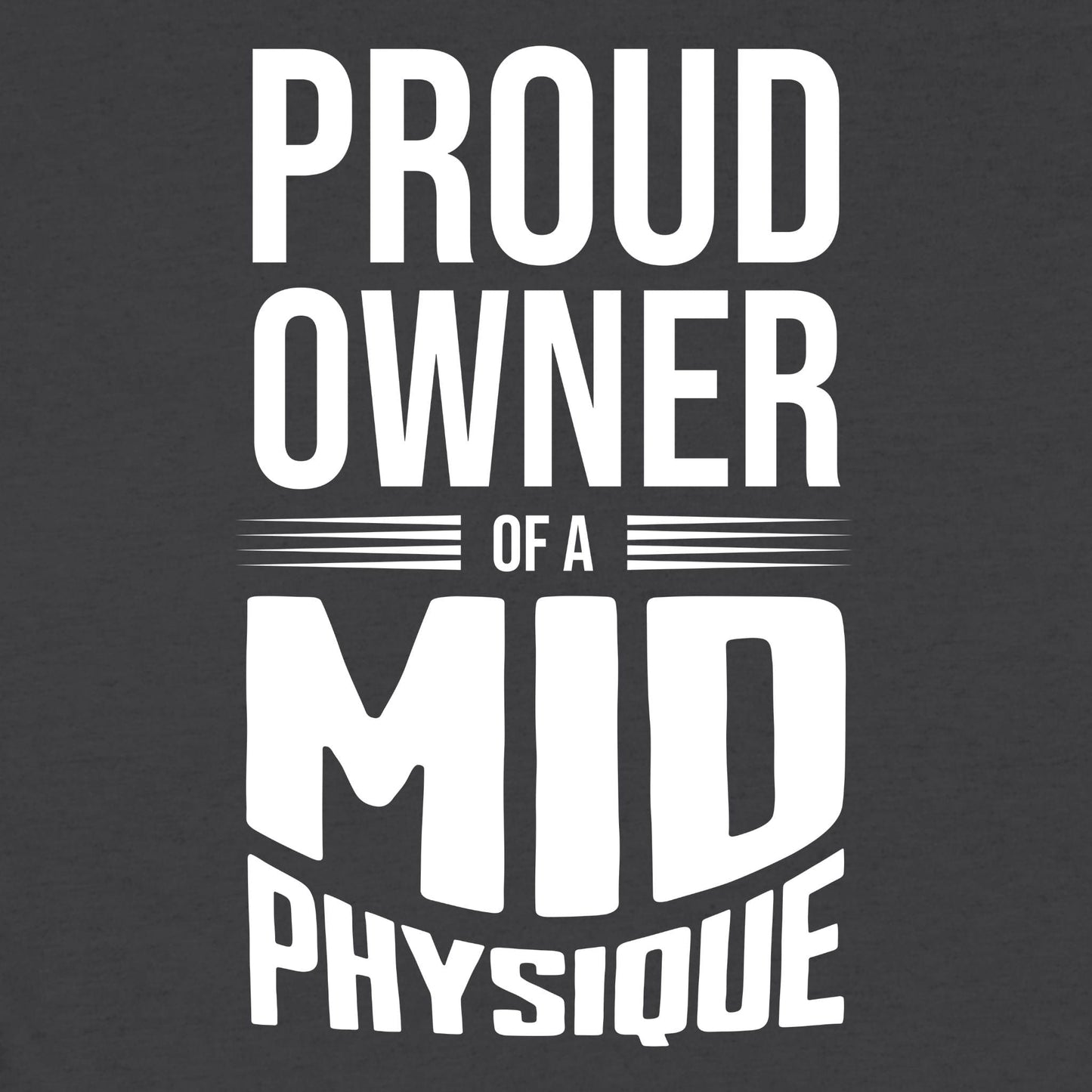 Proud Owner T-Shirt