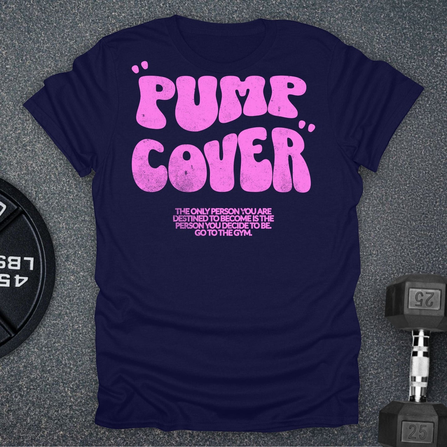Pump Cover T-Shirt
