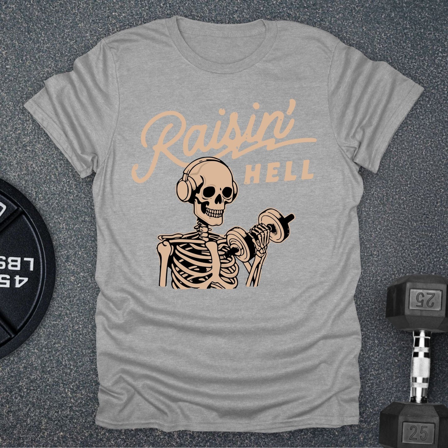 Raisin' Hell T-Shirt